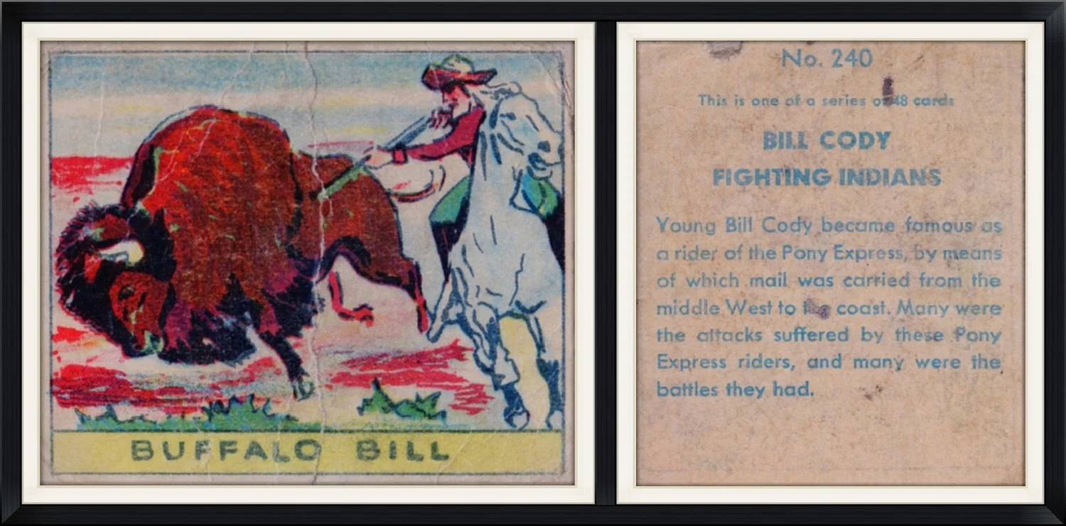 #240 (1/48) - Buffalo Bill - Bill Cody Fighting Indians - Collector, Trading Card