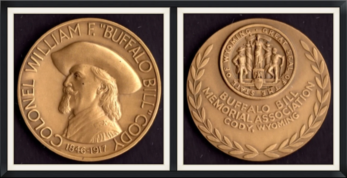 Colonel William F. "Buffalo Bill" Cody (1846-1947) - Buffalo Bill Memorial Association, Cody, Wyoming - Great Seal of the State of Wyoming - Collector, Metal Round/Medallion