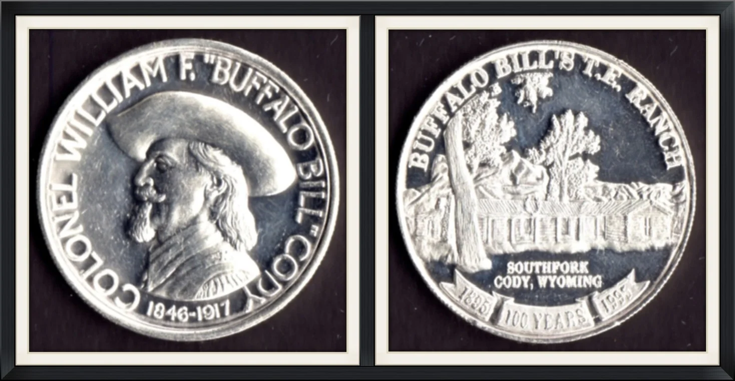 1995 - Colonel William F. "Buffalo Bill" Cody (1846-1917) - Buffalo Bill's TE Ranch, Southfork, Cody, Wyoming - 100 Years (1895-1995) - Collectors, Metal Round/Medallion