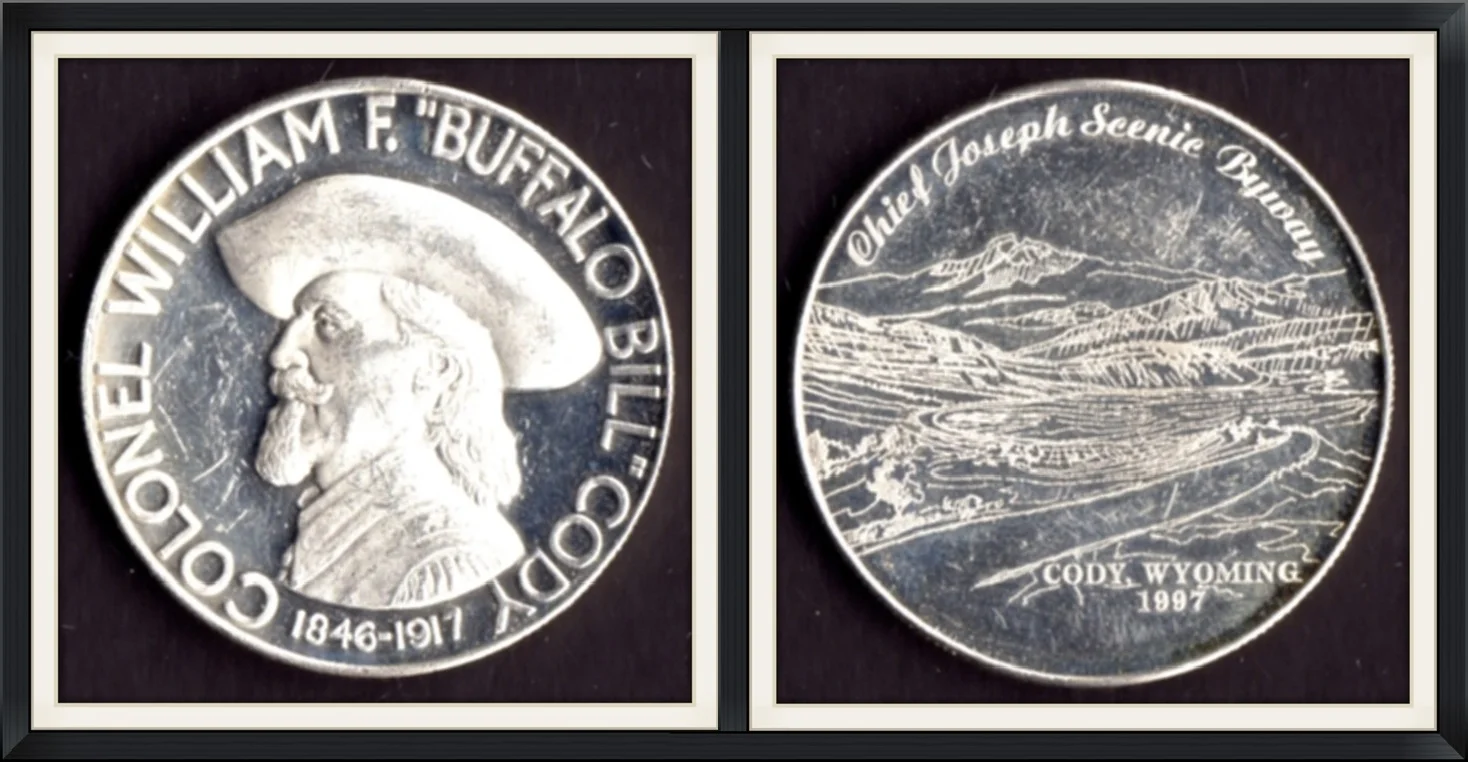 1997 - Colonel William F. "Buffalo Bill" Cody (1846-1917) - Chief Joseph Scenic Byway, Cody, Wyoming - Collector, Metal Round/Medallion