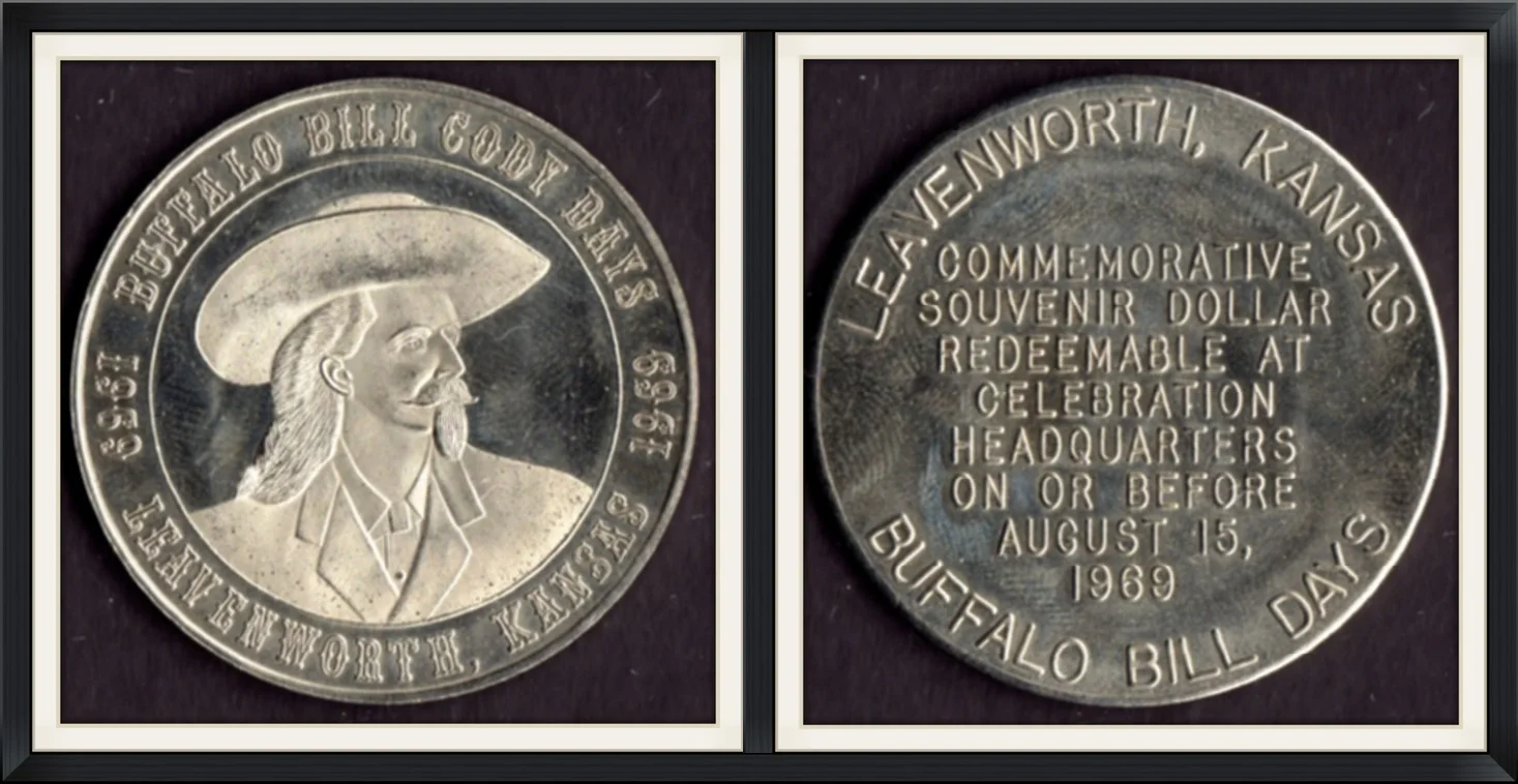 1969 - Buffalo bill Cody Days, Leavenworth, Kansas - Commemorative Souvenir Dollar Redeemable at Celebration Headquarters on or Before August 15, 1969 - Collector, Metal Round/Medallion