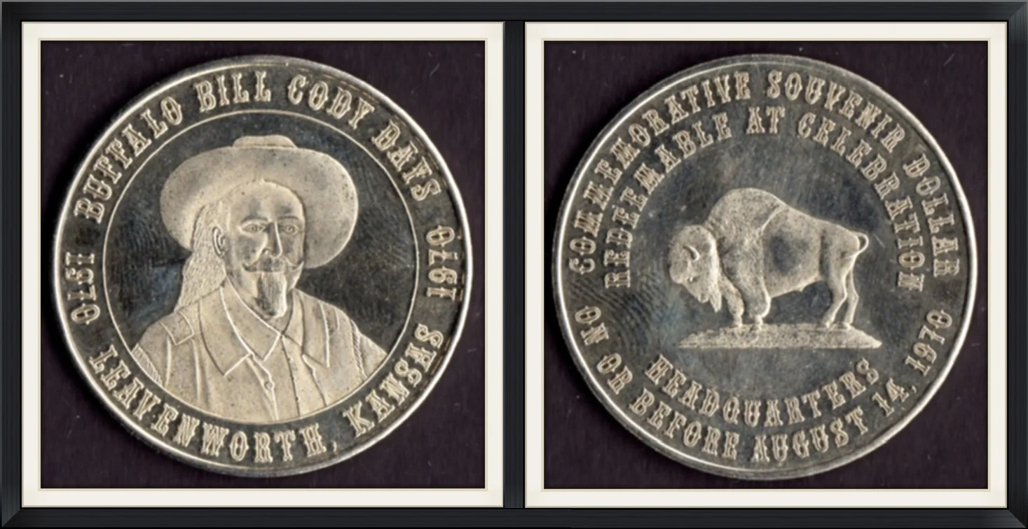 1970 - Buffalo Bill Cody Days, Leavenworth, Kansas - Commemorative Souvenir Dollar Redeemable at Celebration Headquarters on or Before August 14, 1970 - Collector, Metal Round/Medallion