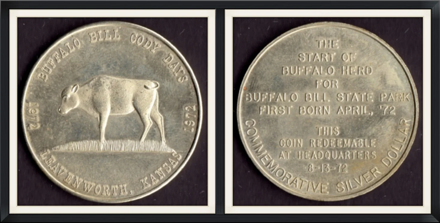 1972 - Buffalo Bill Days, Leavenworth, Kansas - The Start of Buffalo Herd for Buffalo Bill State Park, First Born April '72 - Commemorative Silver Dollar - Collector, Metal Round/Medallion