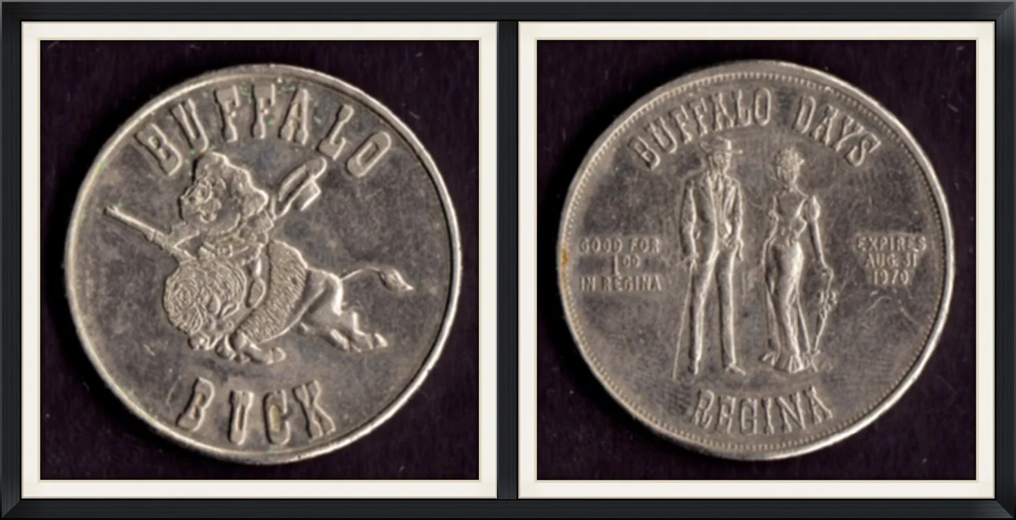 1970 - Buffalo Buck - Good for $1.00 in Regina - Buffalo Days - Metal Round/Token