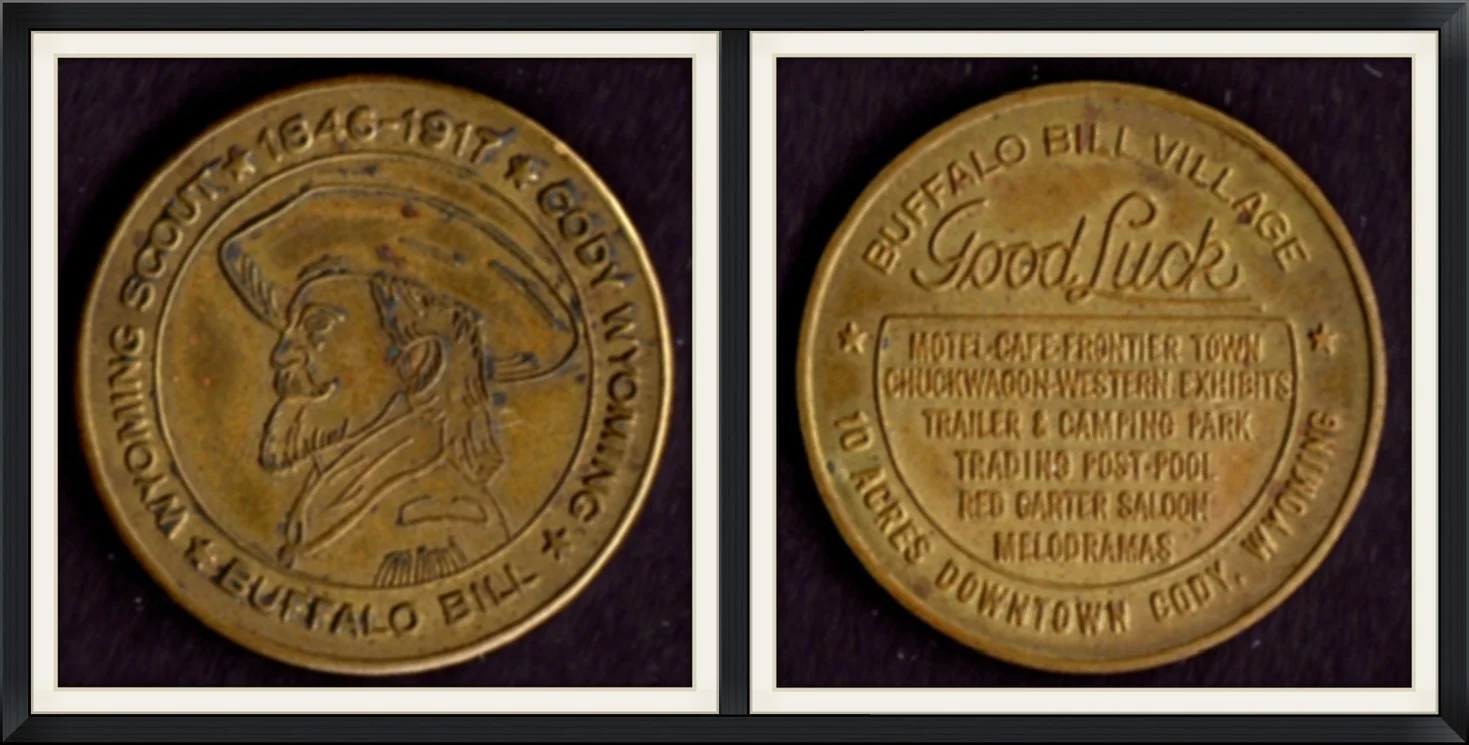 Buffalo Bill, Wyoming Scout (1846-1917) - Good Luck - Buffalo Bill Village, Cody, Wyoming - Souvenir, Metal Round/Medallion