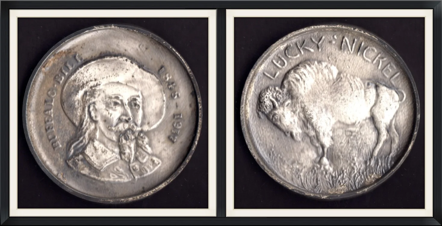Buffalo Bill (1846-1917) - Lucky Nickel - Oversized, Collector, Metal Round/Medallion