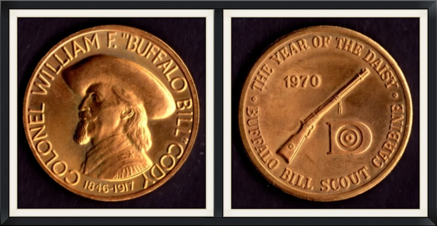 1970 - Colonel William F. "Buffalo Bill" Cody (1846-1917) - The Year of the Daisy, Buffalo Bill Scout Carbine - Collector, Metal Round/Medallion