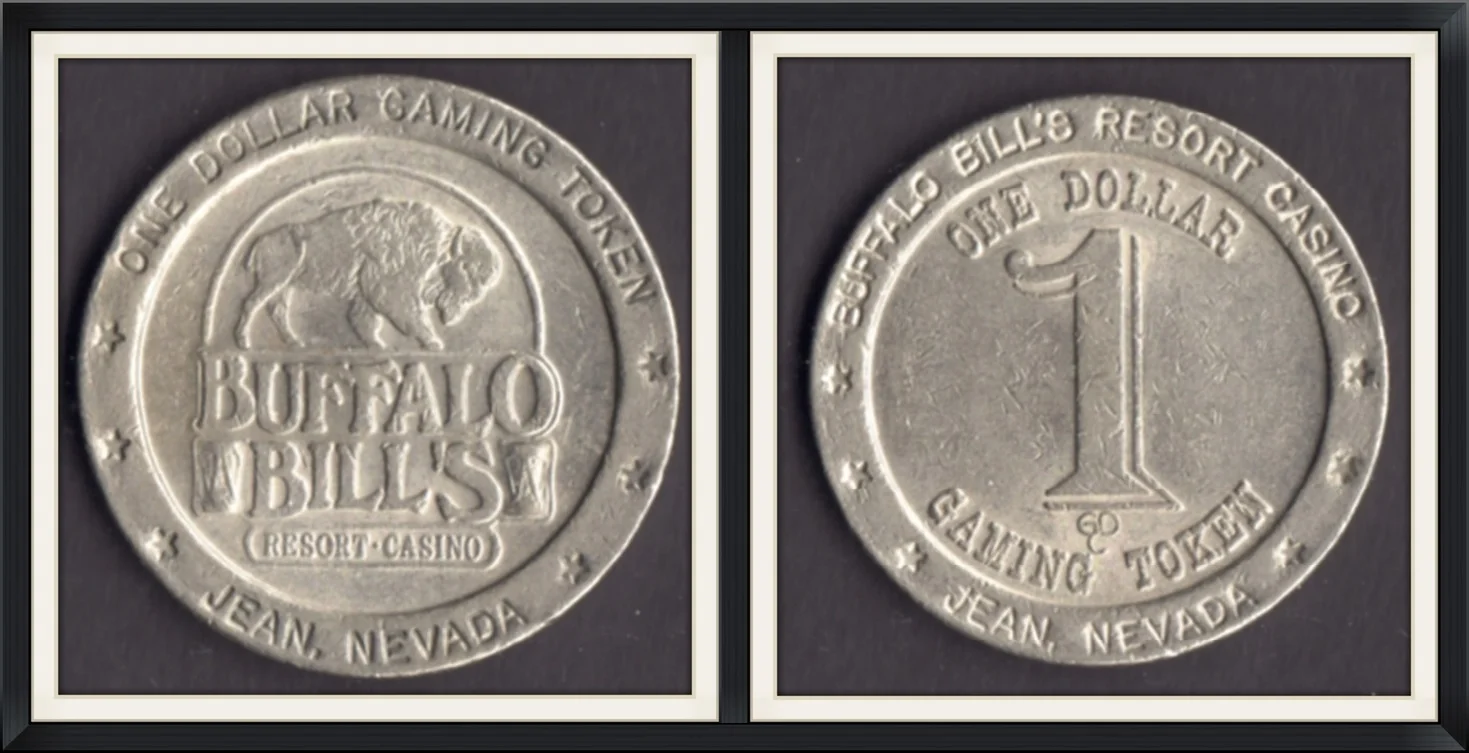 One Dollar Gaming Token - Buffalo Bill's Resort & Casino, Jean, Nevada - Metal, Gaming Token