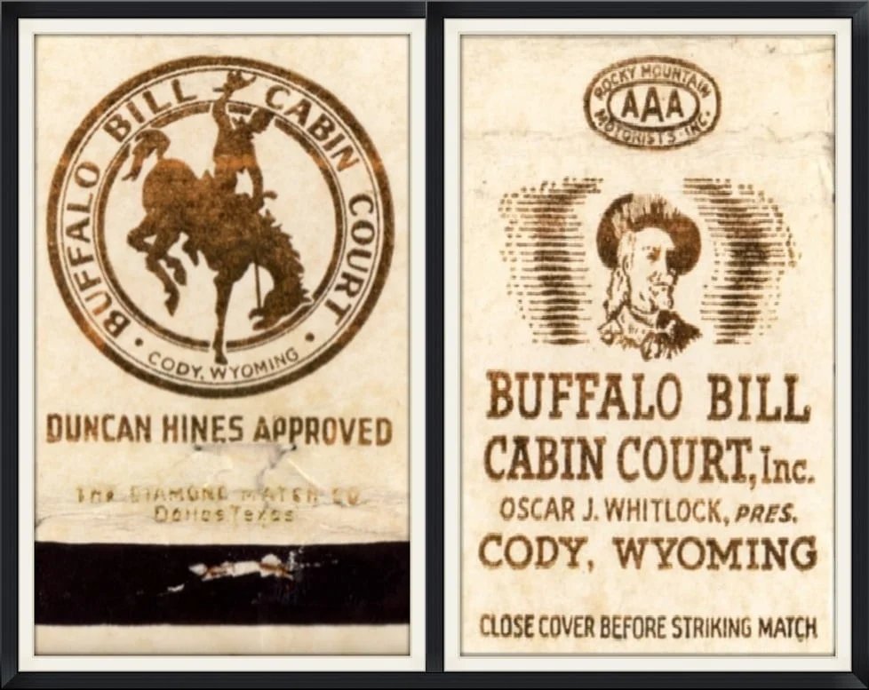 Buffalo bill cabin court, inc., cody, wyoming - Oscar j. whitlock, pres. - Souvenir Matchbook