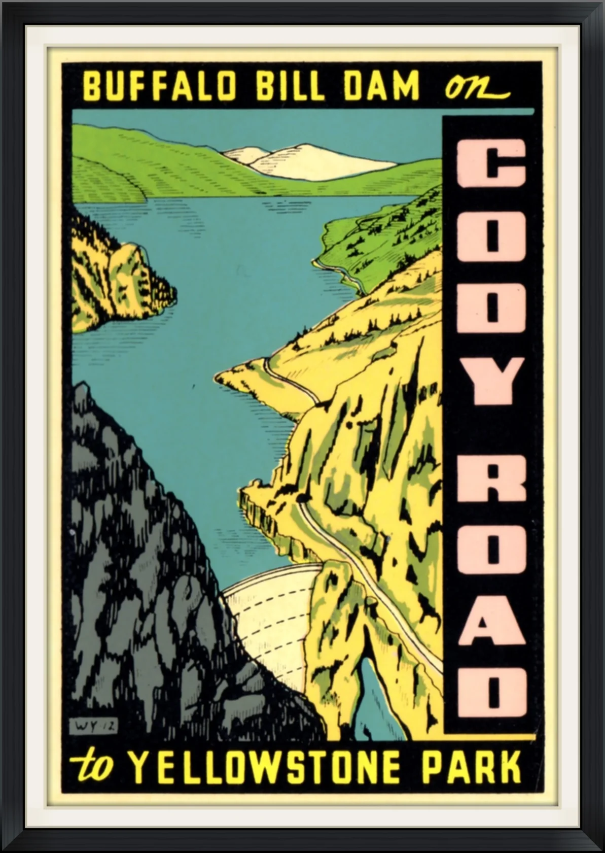 Buffalo Bill Dam on Cody Road to Yellowstone Park - WY-12 - Travel, Souvenir Decal/Sticker