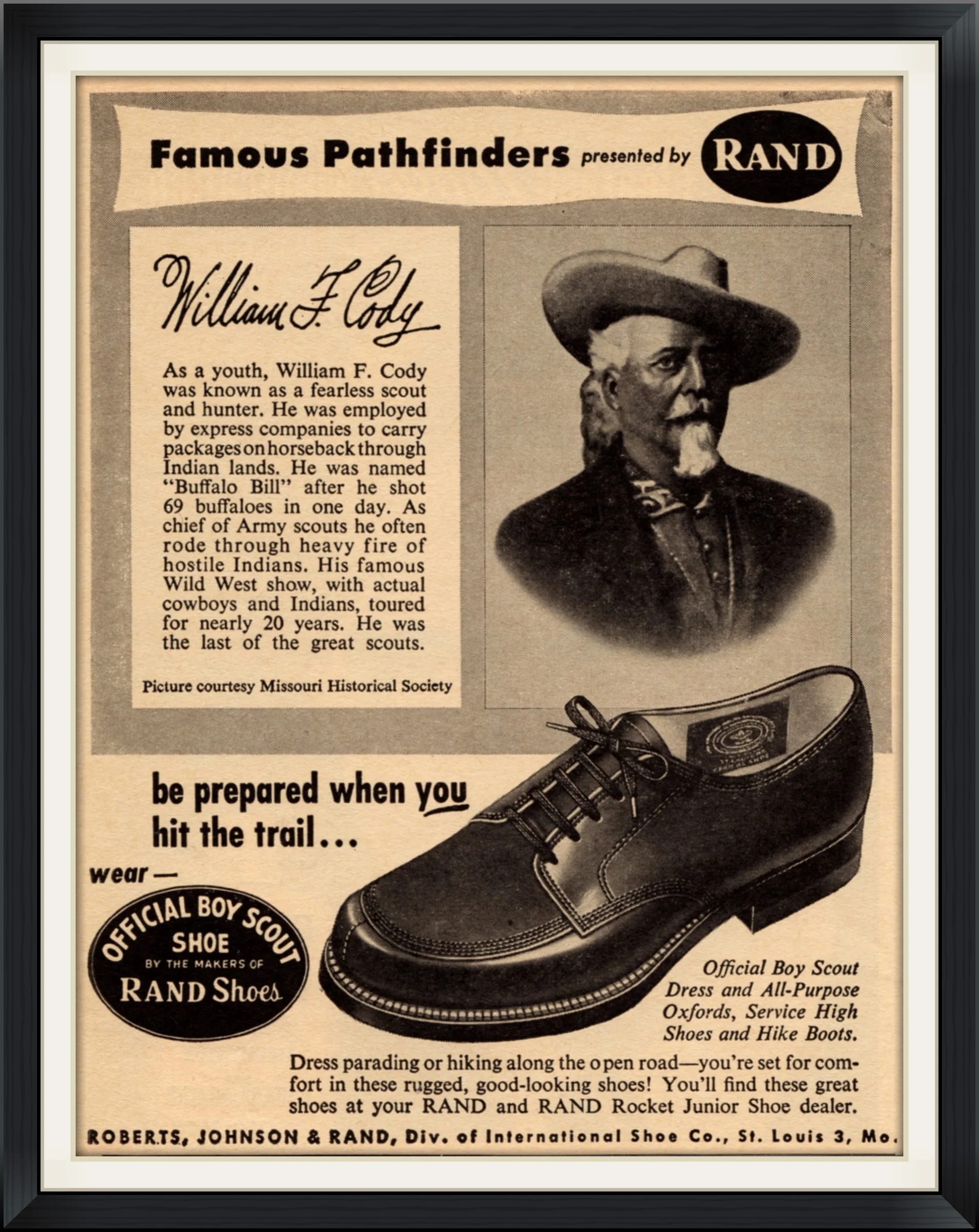 Famous Pathfinders Presented by Rand - William F. Cody - Be Prepared when you hit the trail, wear Official Boy Scout Shoe by the Makers of Rand Shoes