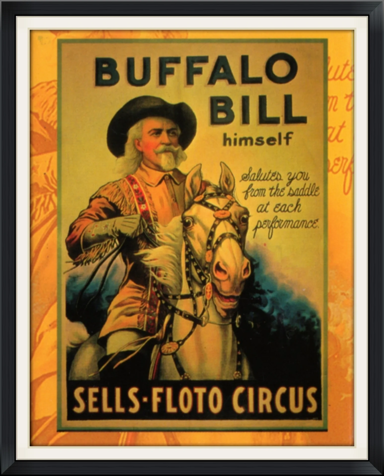 Buffalo Bill Himself Salutes you from the Saddle at each Performance - Sells-Floto Circus - Image #20426 Made in USA by Shoshone Distributing Company - Metal Magnet
