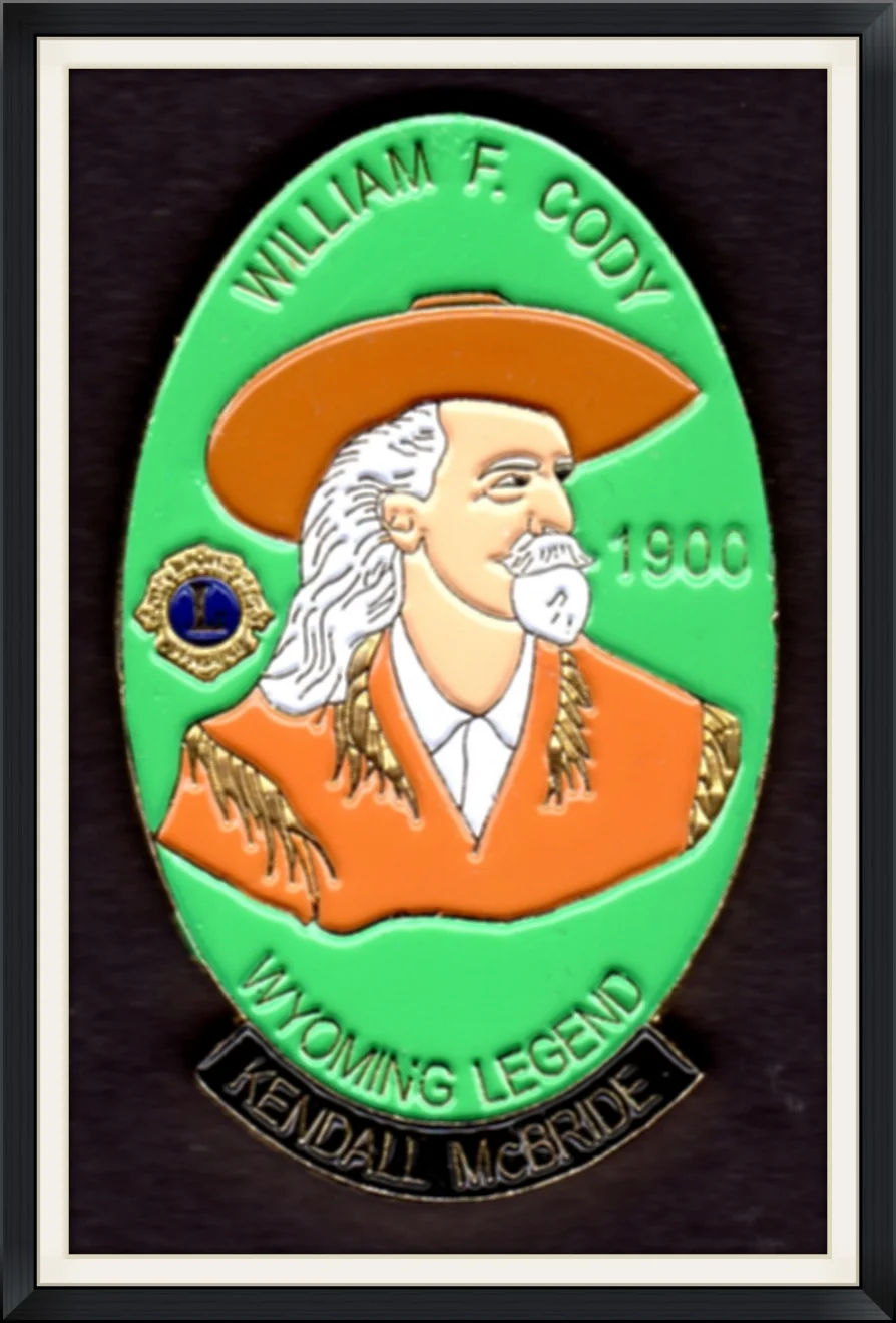 William F. Cody - Lions Clubs International - 1900 Wyoming Legend - Made in China by Perfect - Metal, Double, Lapel Pin, Button Badge