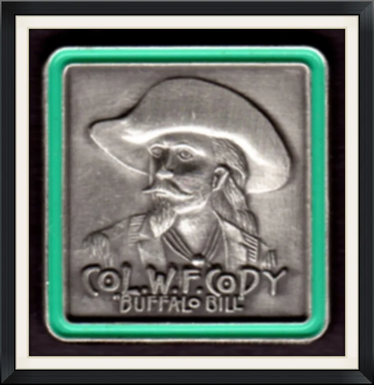 Col. W. F. Cody "Buffalo Bill" - Metal, Lapel Pin