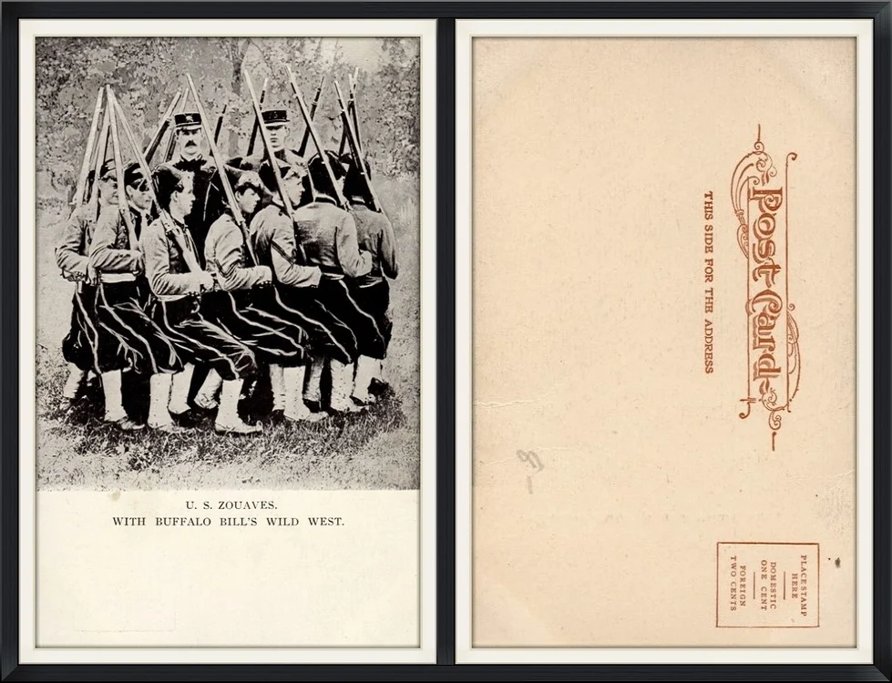 Printed Postcard of U.S. Zouaves with Buffalo Bill's Wild West. Written in English. Unused & Unpostmarked.