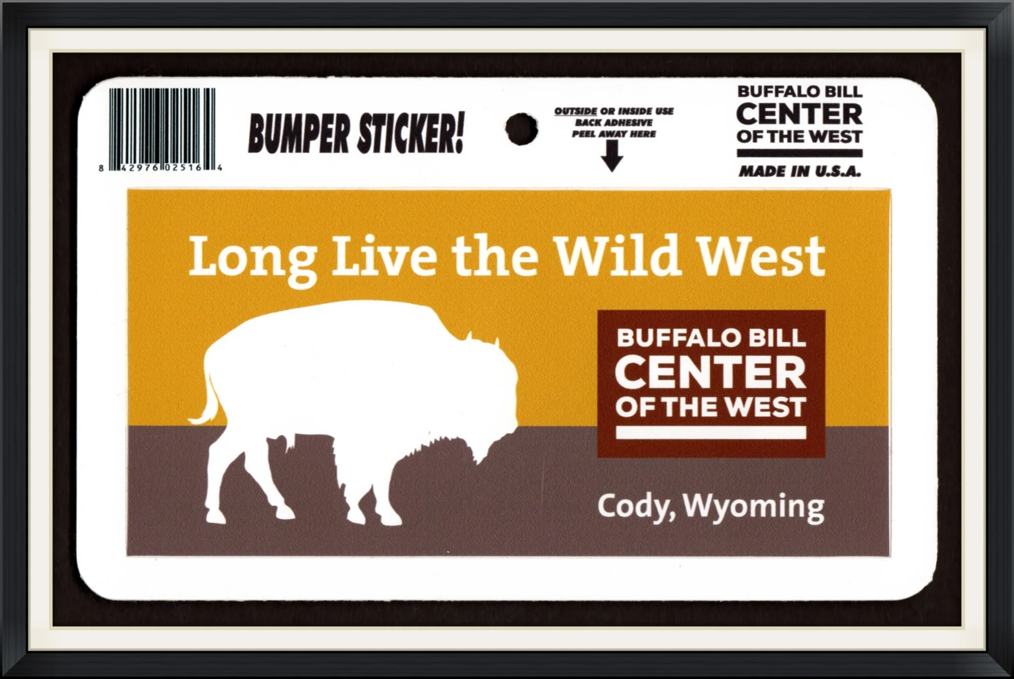 Buffalo Bill Center of the West - Cody, Wyoming - Long Live the Wild West - Made in USA - Travel, Souvenir Decal/Sticker