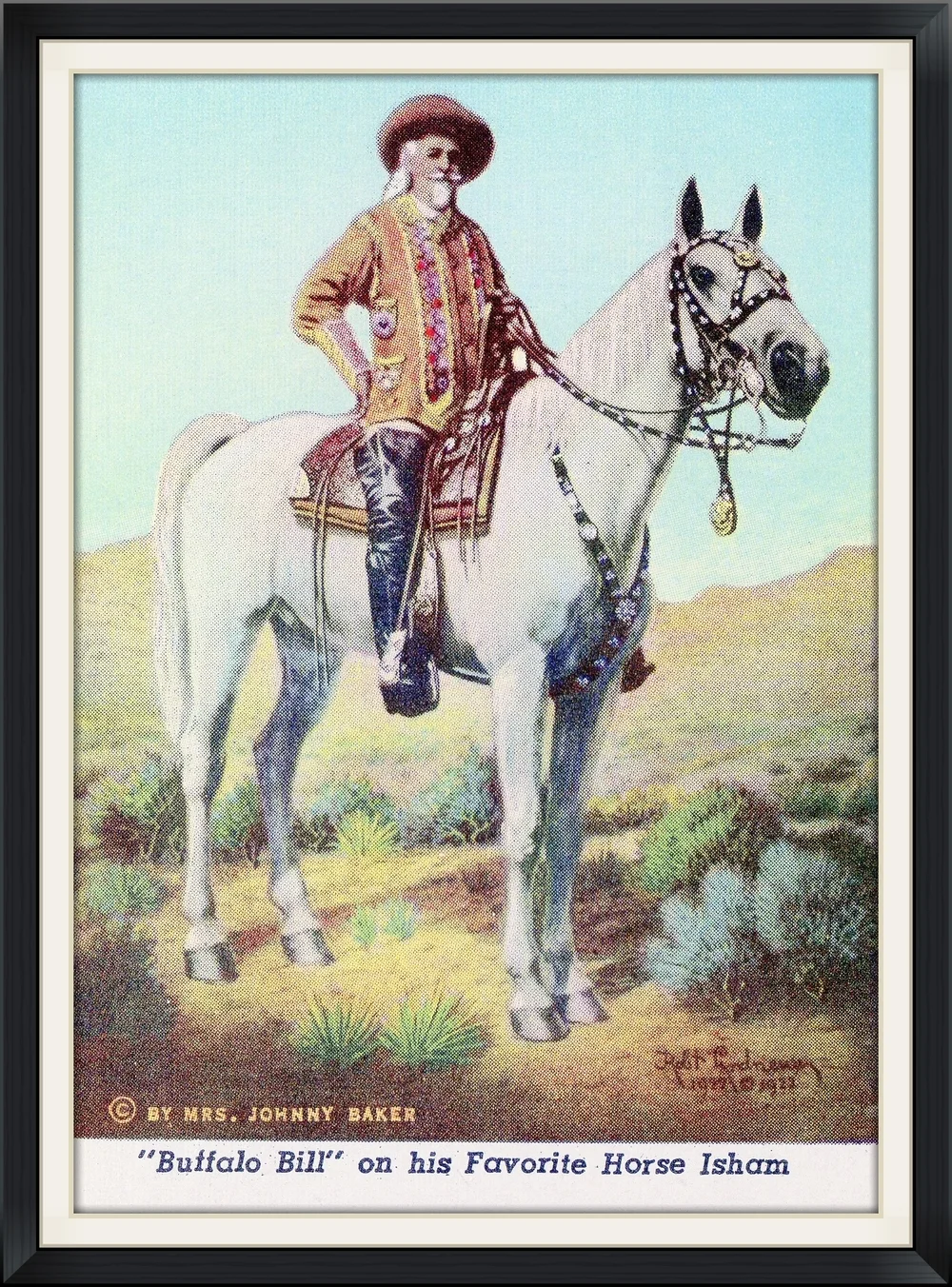 ""Buffalo Bill" on this Favorite Horse Isham" - By Mr.s Johnny Baker - Souvenir, Photo, Collector Card