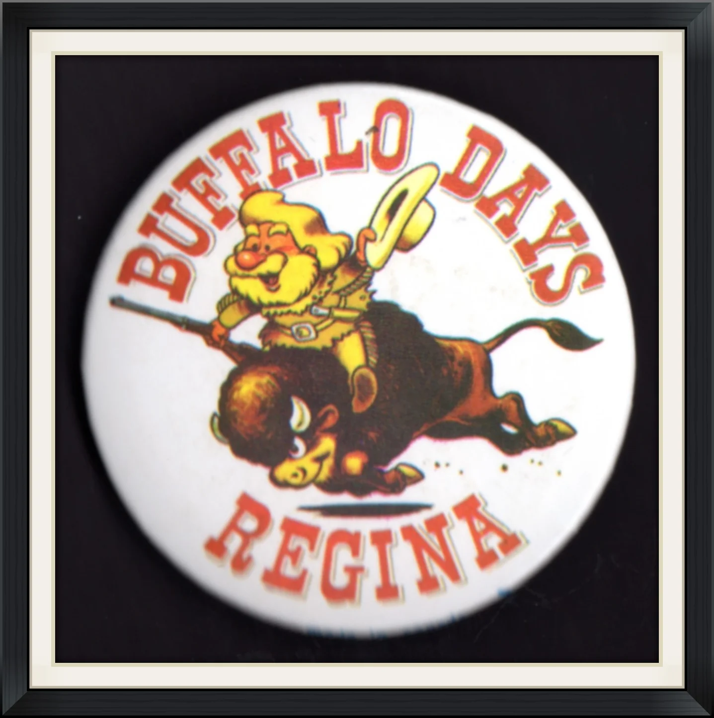Buffalo Days - Regina, Saskatchewan, Canada - Metal, Commemorative, Pinback Button