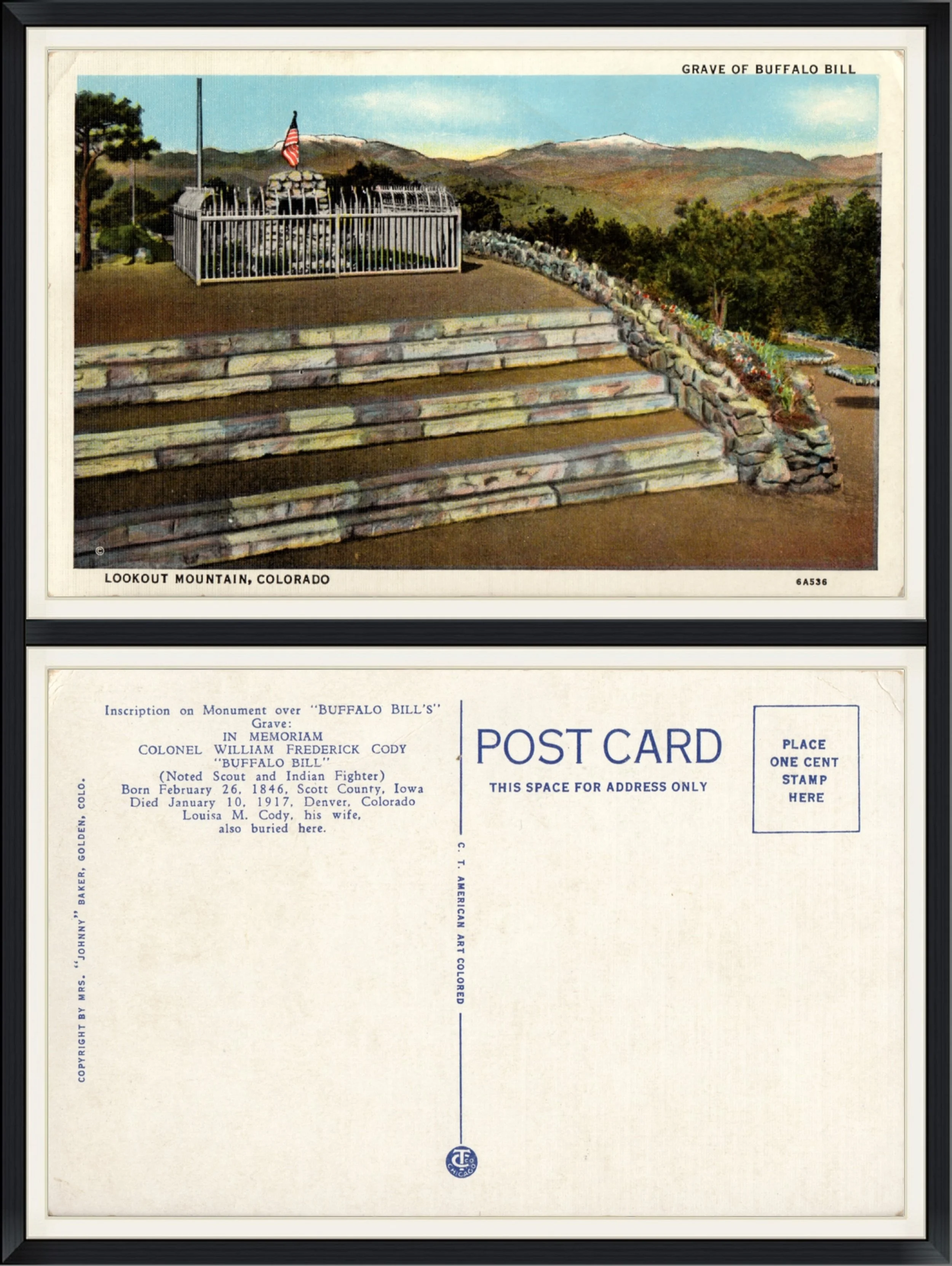 Printed Postcard of Grave of Buffalo Bill in Lookout Mountain, CO. #6A536. Unused & Unpostmarked.