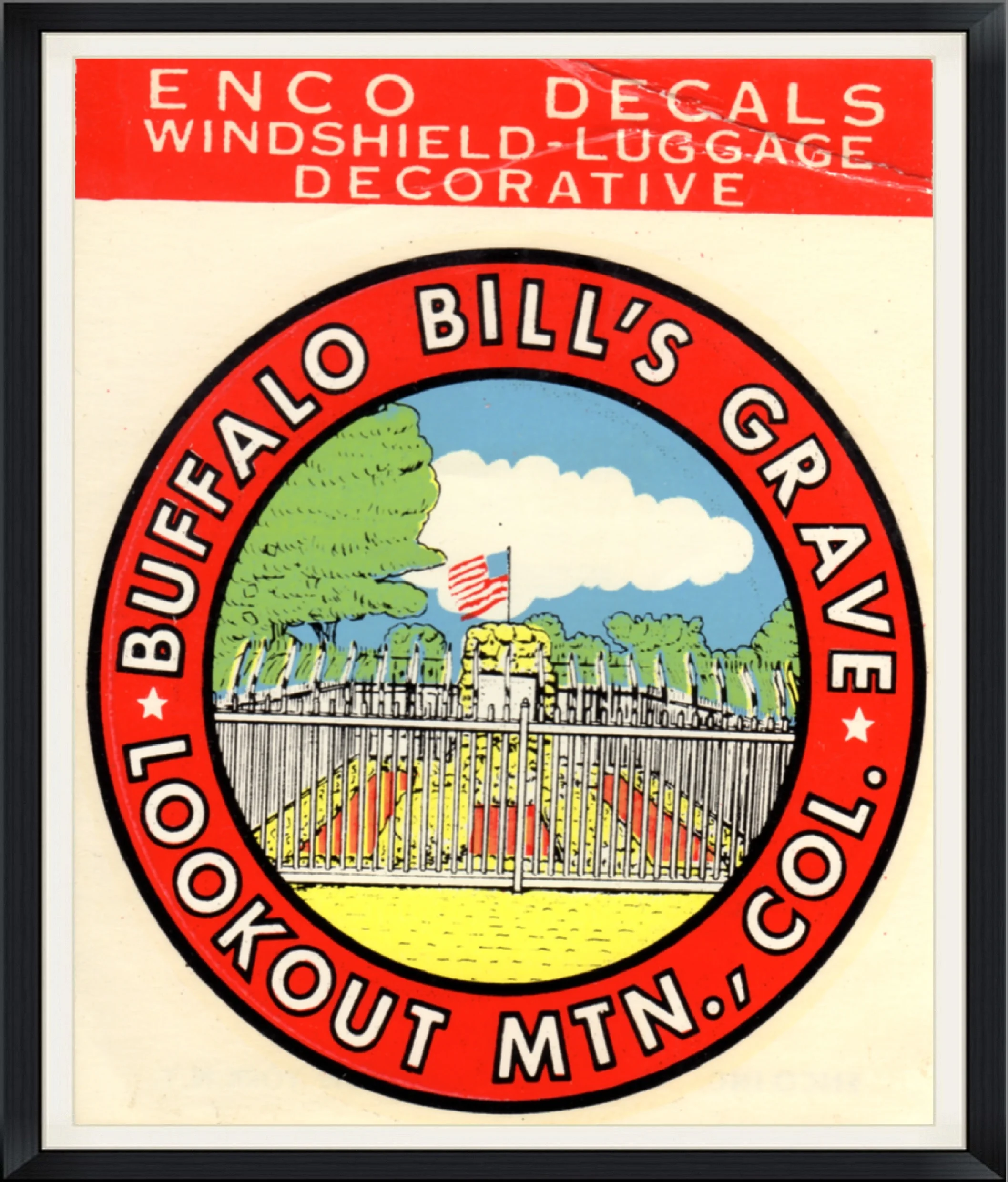 Buffalo Bill's Grave in Lookout Mountain, CO.  Enco Decals.  Windshield-Luggage Decorative.  Travel Sticker.