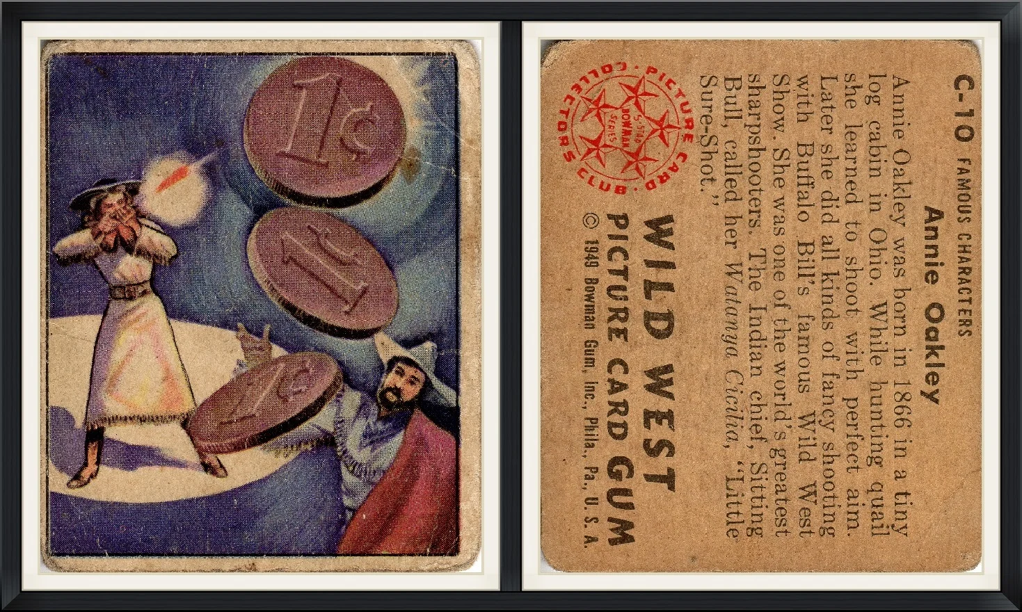 1949 - Annie Oakley - C-10 Famous Characters - Buffalo Bill's Famous Wild West Show - Picture Card Gum - Bowman - Trading Card