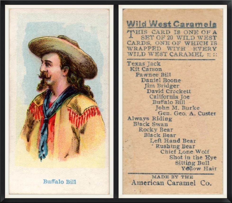 Buffalo Bill - Wild West Caramels - One of a set of 20 - American Caramel Co. - Trading Card