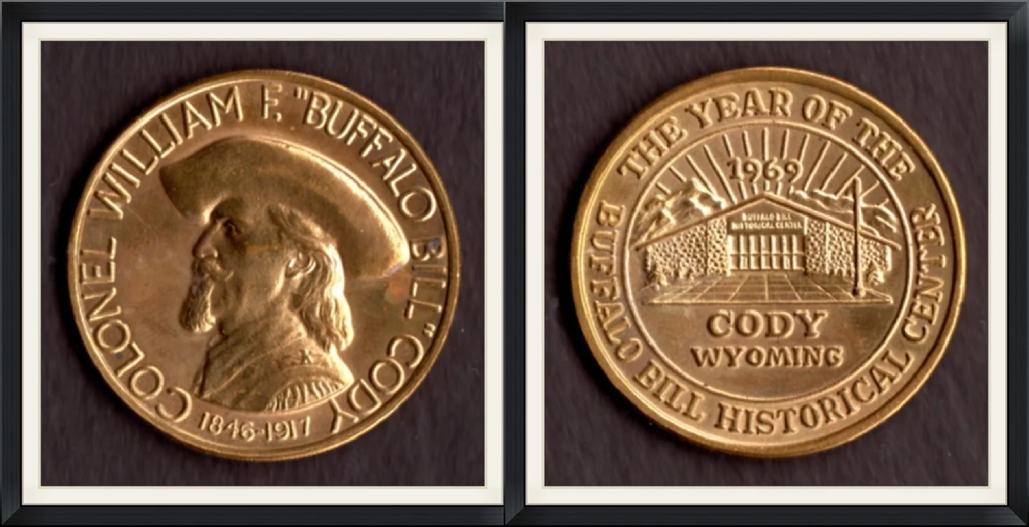 1969 - Colonel William F. "Buffalo Bill" Cody - 1846 to 1917 - The Year of the Buffalo Bill Historical Center - Cody, Wyoming - Bronze Medal