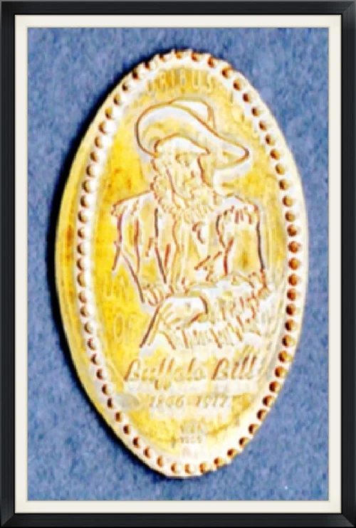 Buffalo Bill - 1846 to 1917 - Pressed, Souvenir Copper Penny 1 Cent Coin