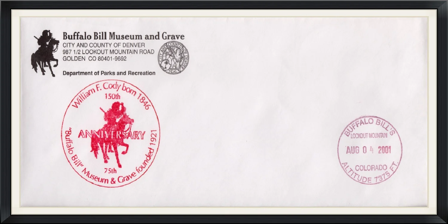 2001 (Postmarked in Lookout Mountain, CO) - Buffalo Bill Museum and Grave - 150th Anniversary of Buffalo Bill & 75th Anniversary of the Museum & Grave - Commemorative Cover/Envelope
