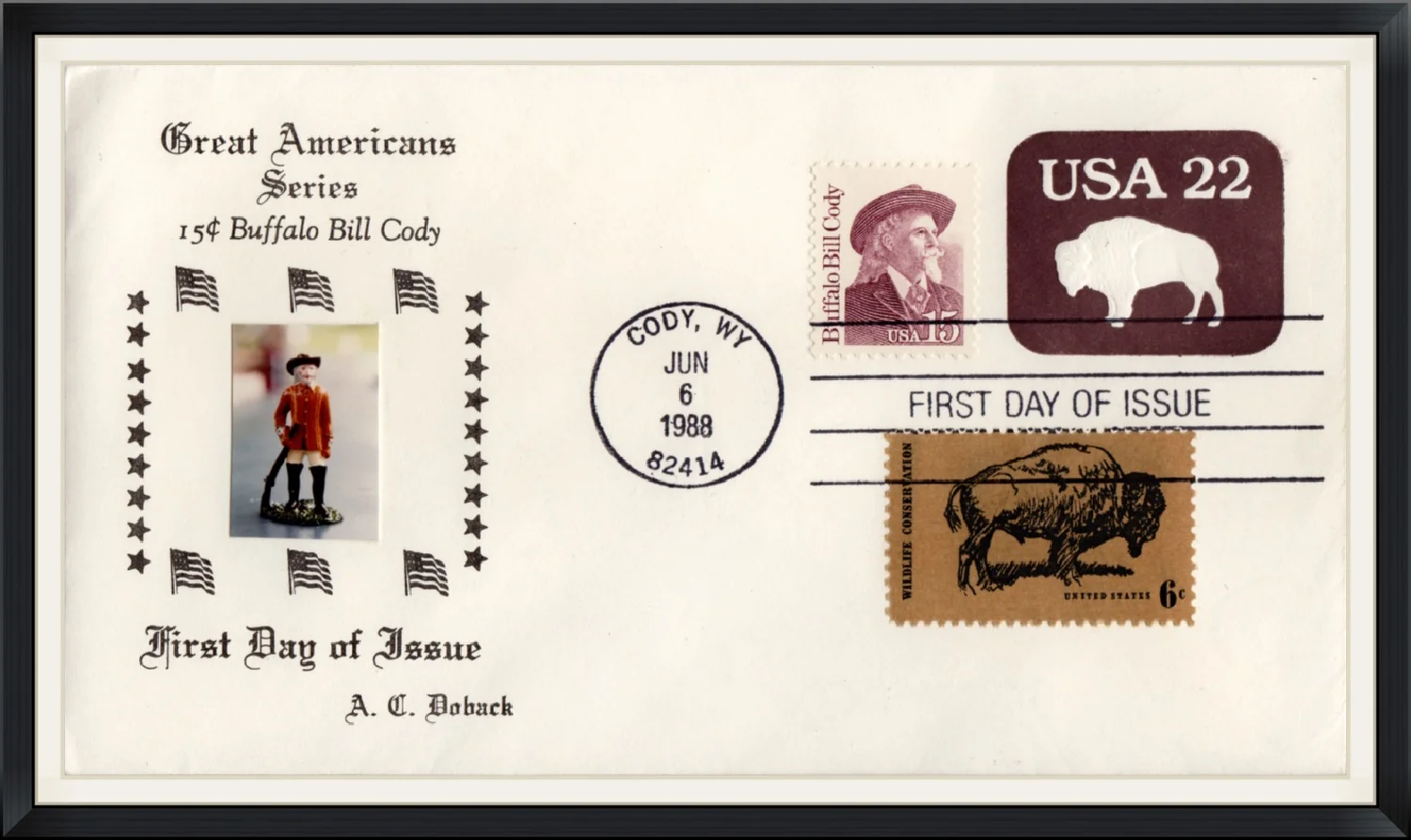 1988 - Postmarked in Cody, WY - Great Americans Series - First Day of Issue Cover/Envelope