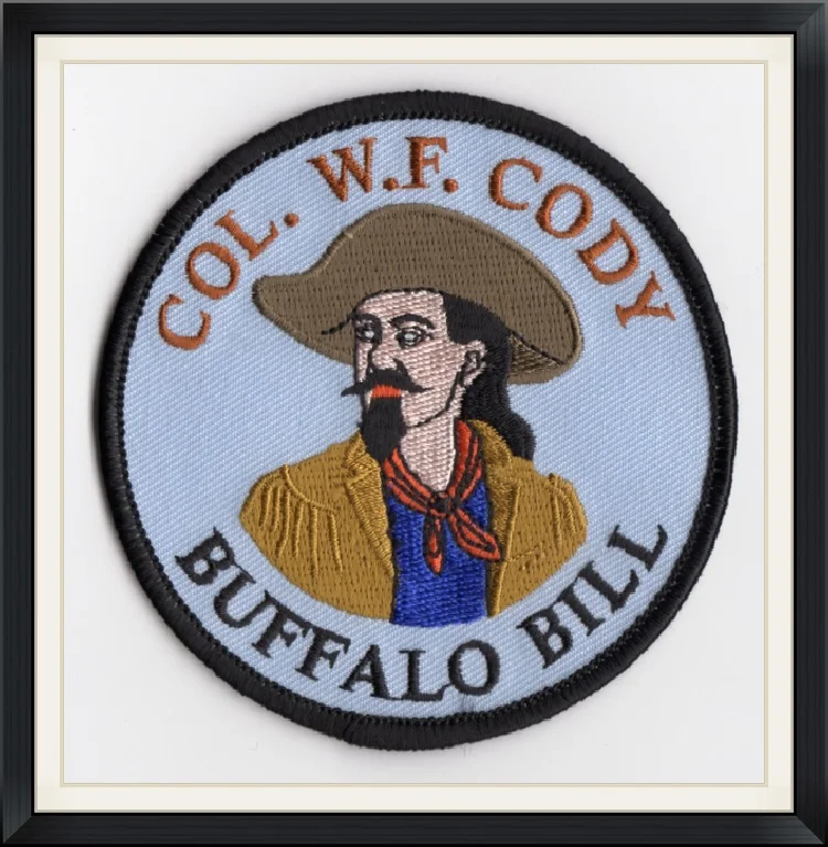 Col. W.F. Cody - Buffalo Bill - Embroidered, Souvenir Patch