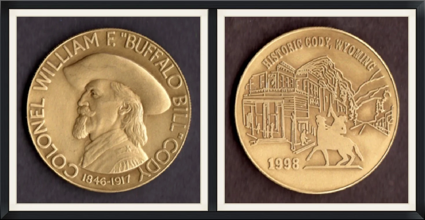 1998 - Colonel William F. "Buffalo Bill" Cody - 1846 to 1917 - Historic Cody, Wyoming - Bronze, Souvenir Medal