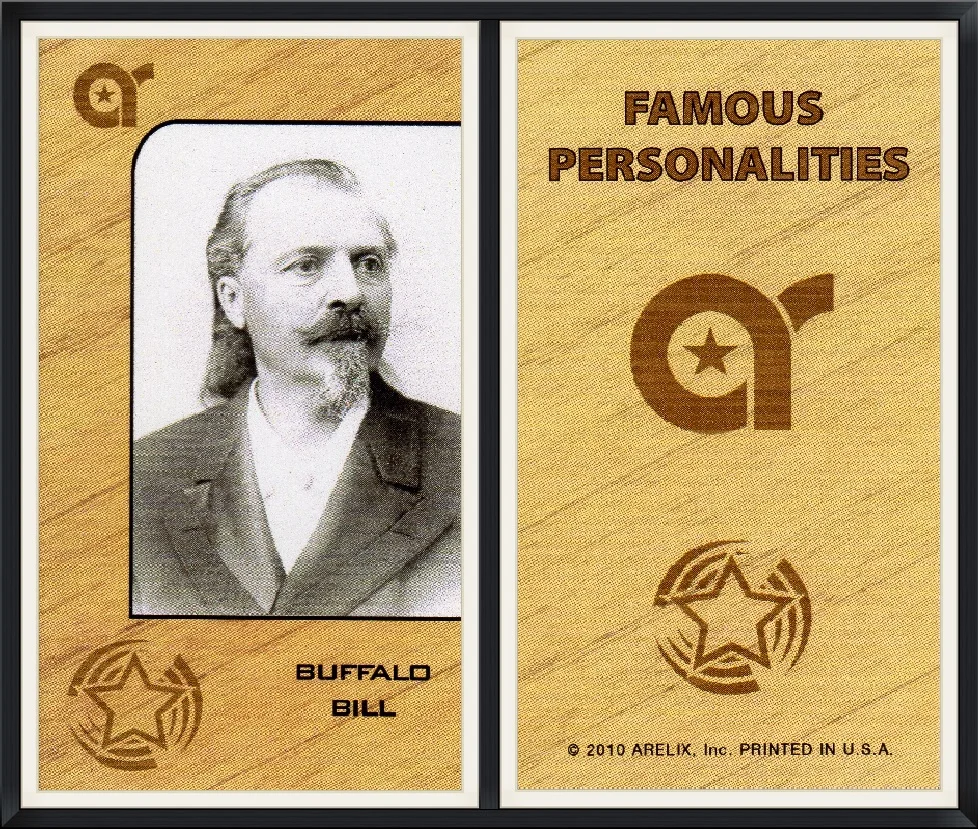 2010 - Buffalo Bill - Famous Personalities - Arelix, Inc. - Printed in the U.S.A. - Trading Card
