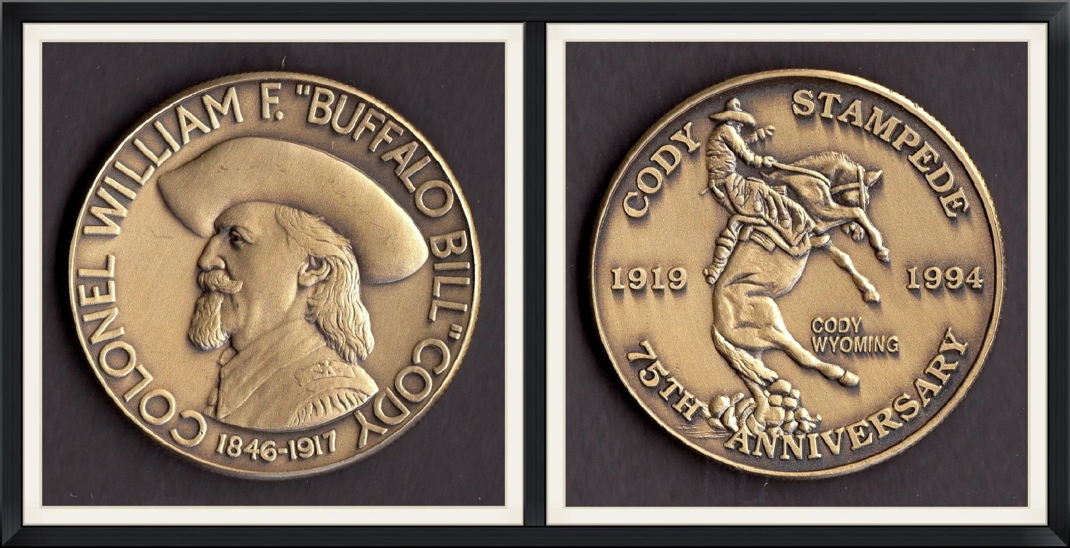 1994 - Colonel William F. "Buffalo Bill" Cody - 1846 to 1917 - Cody Stampede - 75th Anniversary - Cody, Wyoming - Bronze Medallion