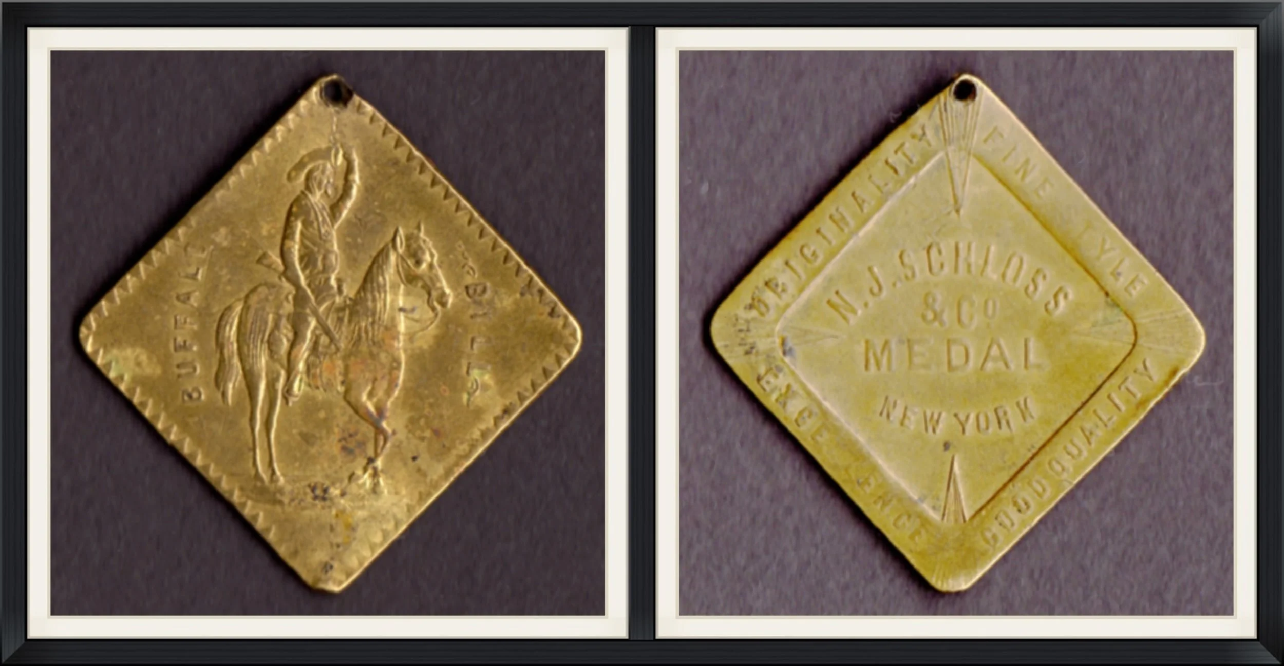 Buffalo Bill - Originality, Fine Style, Good Quality & Excelllece - N. J. Schloss & Co. Medal, New York - Medallion