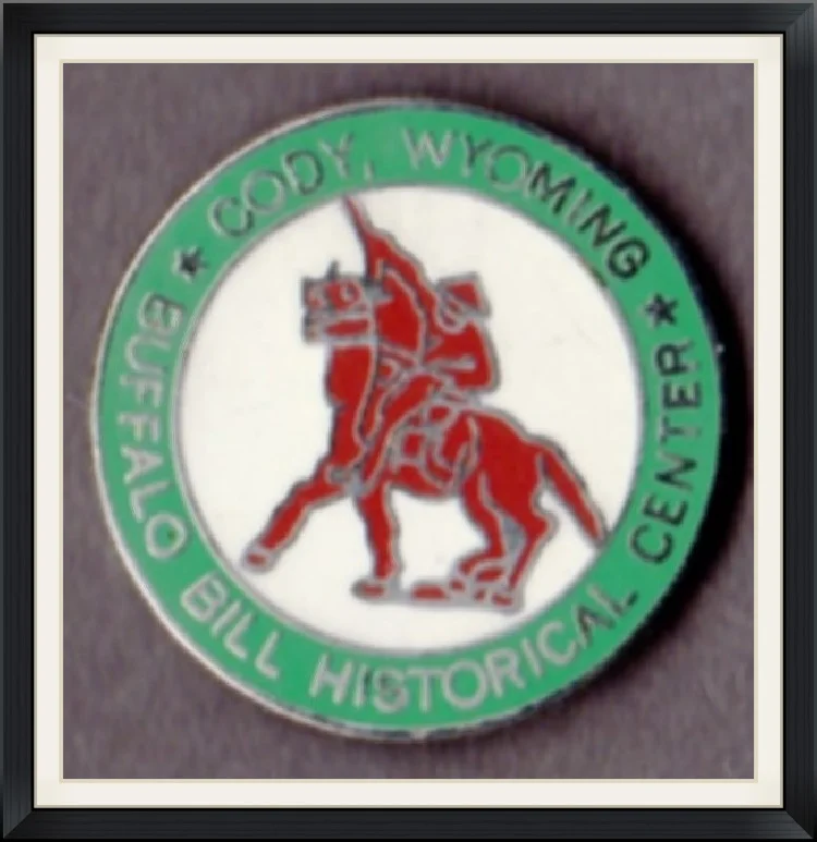 Buffalo Bill Historical Center - Cody, Wyoming - Pinback Button