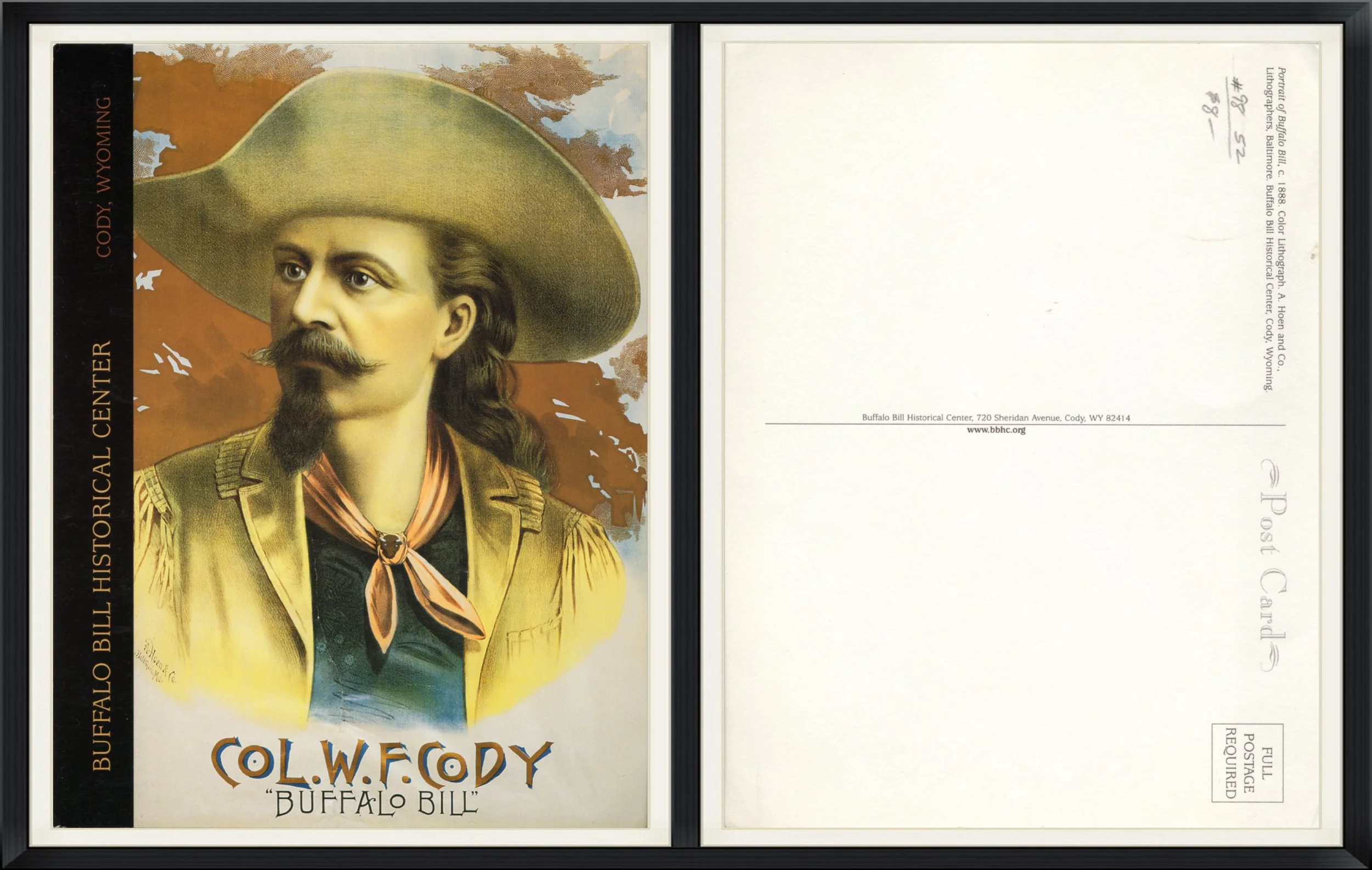 Col. W. F. Cody "Buffalo Bill" - Buffalo Bill Historical Center - Cody, Wyoming - Printed Postcard
