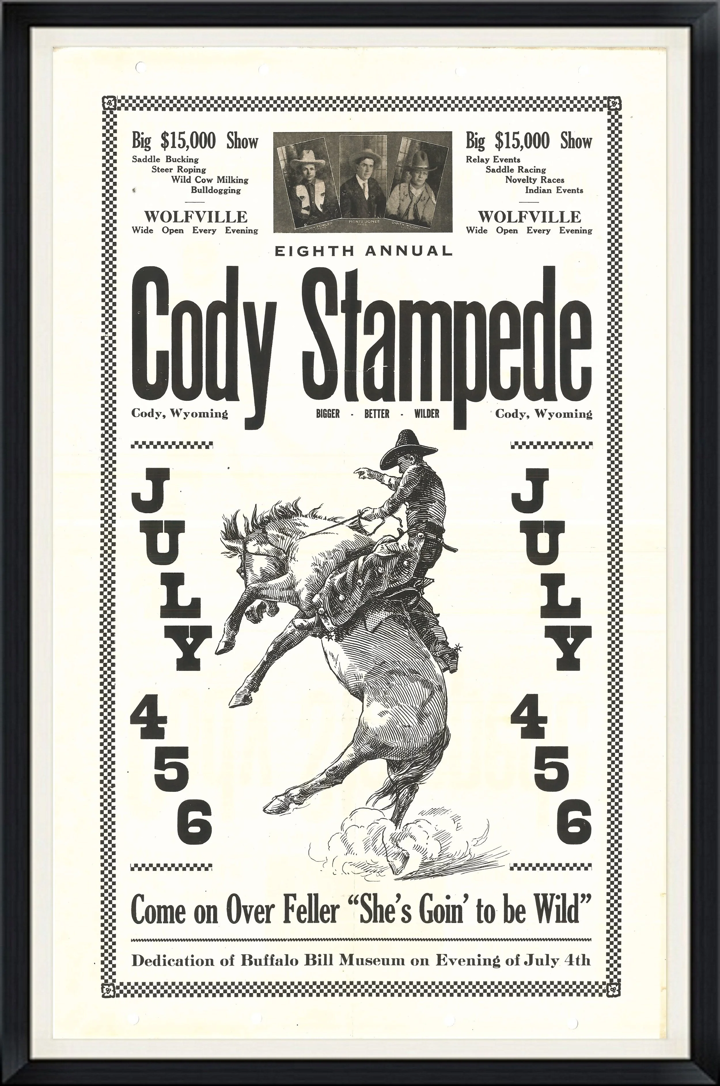 1926 - Eight Annual Cody Stampede, Cody, Wyoming - July 4, 5 & 6 - Dedication of Buffalo Bill Museum on Evening of July 4th - Poster