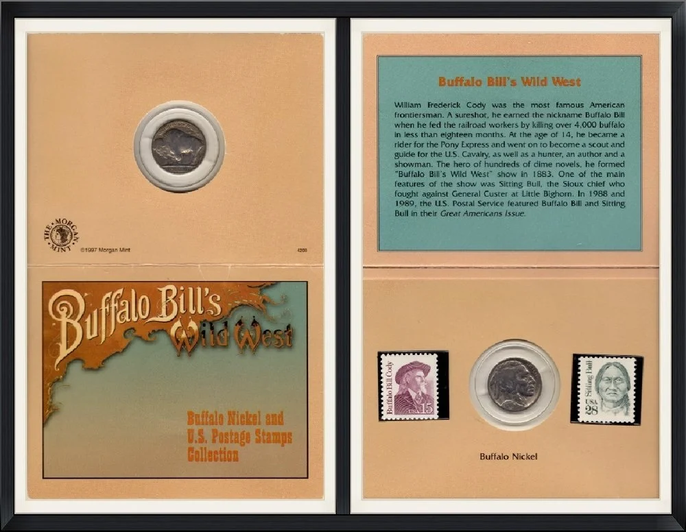 1997 - Buffalo Bill's Wild West - The Morgan Mint Buffalo Nickel and U.S. Postal Stamps Collection