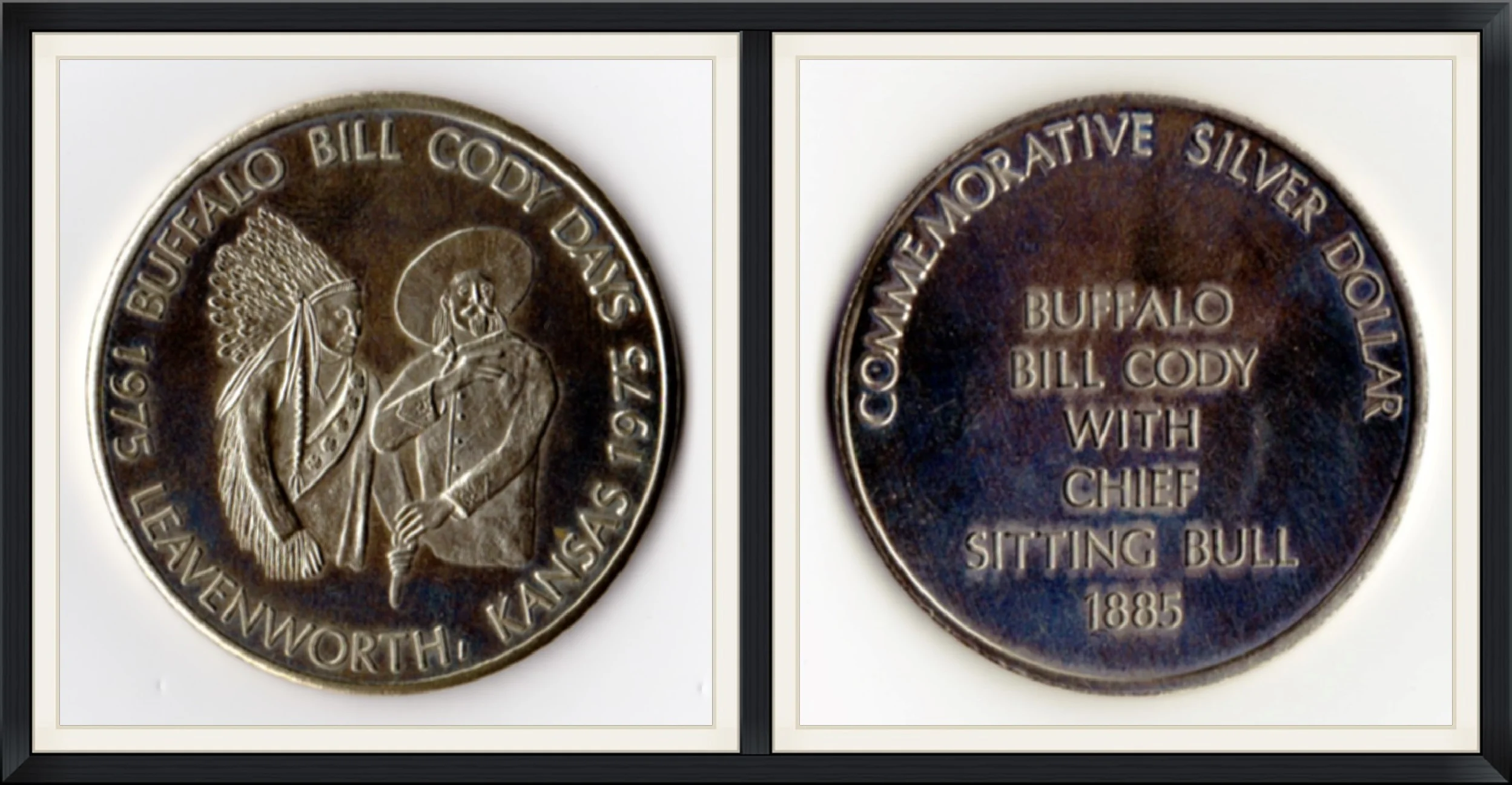 1975 - Buffalo Bill Cody Days, Leavenworth, Kansas - Commemorative Silver Dollar - Buffalo Bill With Chief Sitting Bull in 1885 - Metal/Coin
