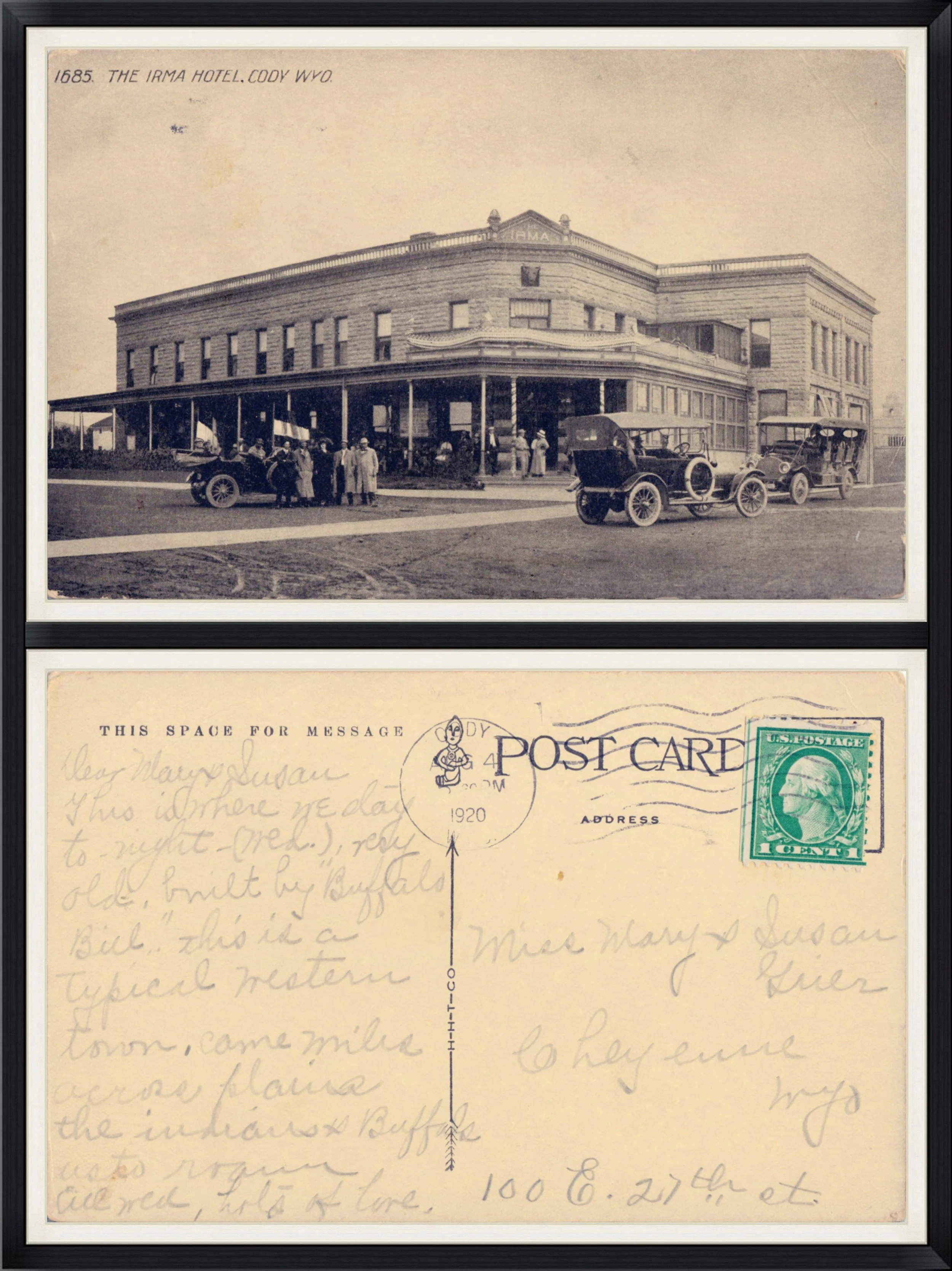 1920 - The Irma Hotel, Cody, Wyoming - #1685 - Postmarked from Cody, Wyoming - Printed Postcard