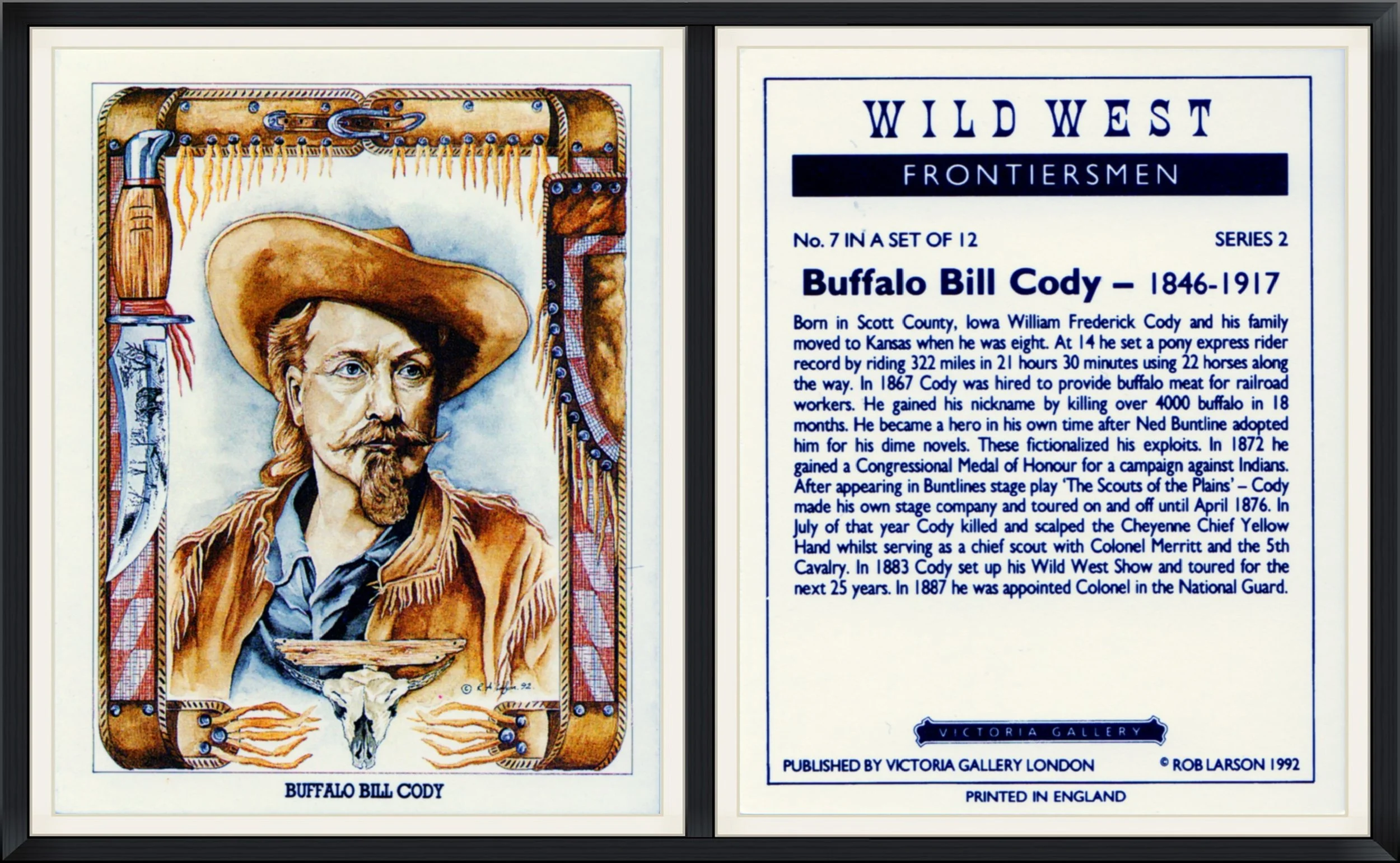1992 - Buffalo Bill Cody - Wild West - Frontiersman - No. 7 in a Set of 12 - Series 2 - Rob Larsen - Printed in England - Trading Card