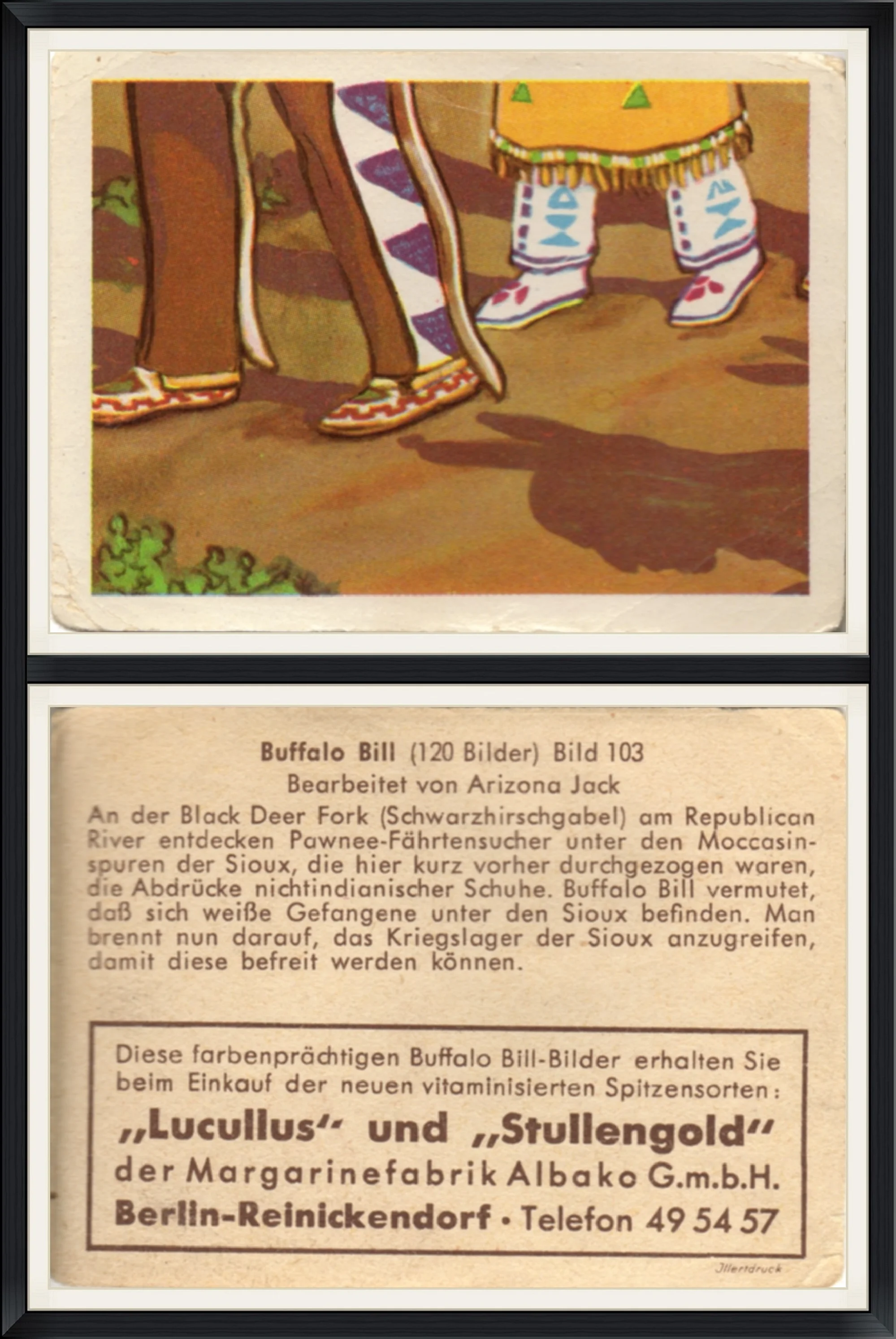 Buffalo Bill (120 Bilder) Bild 103 - Bearbeitet Von Arizona Jack - "Lucullus" and "Stullengold" - Trading Card
