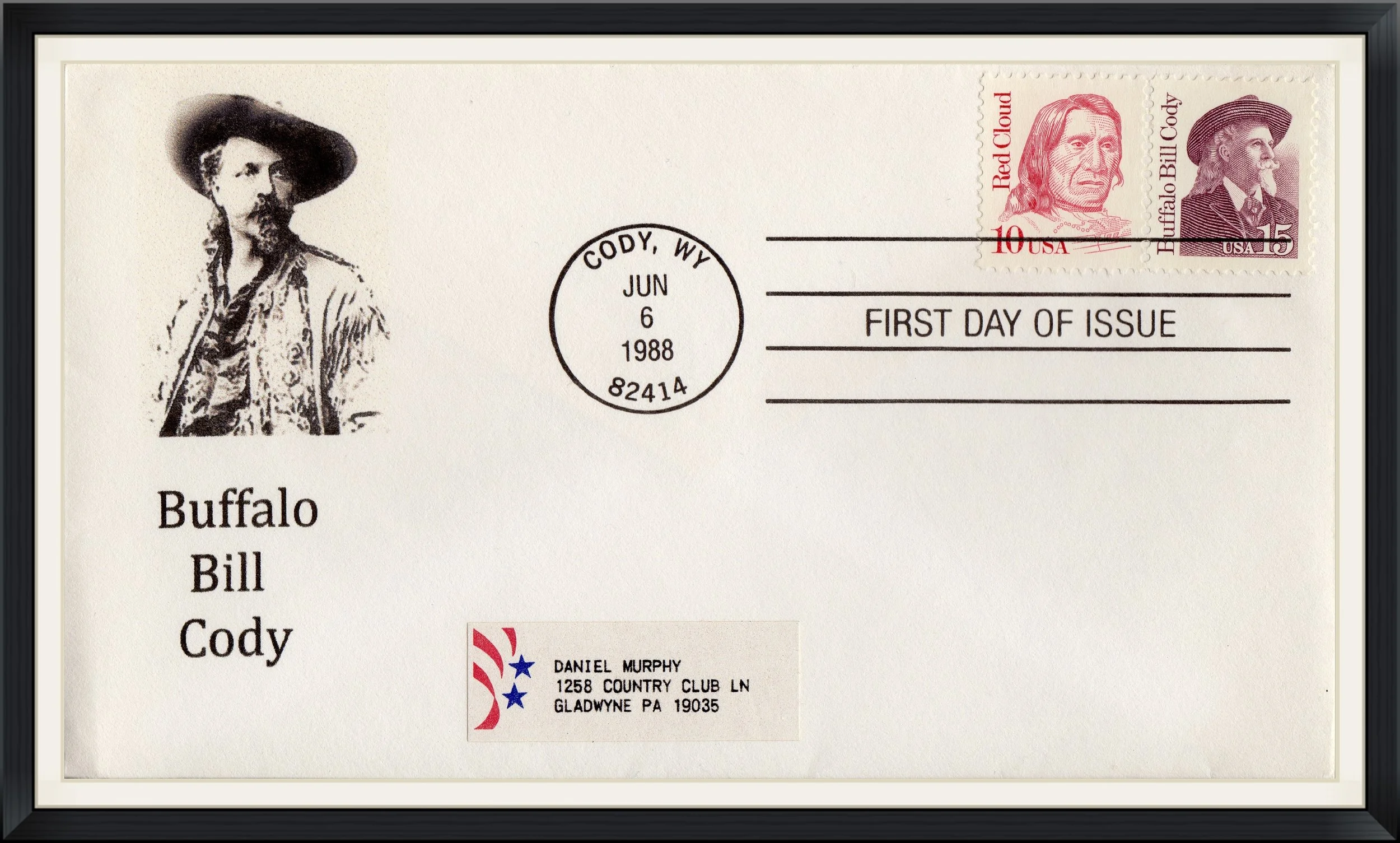 Buffalo Bill Cody - First Day of Issue - Postmarked on June 6, 1988 in Cody, Wyoming - Cover/Envelope