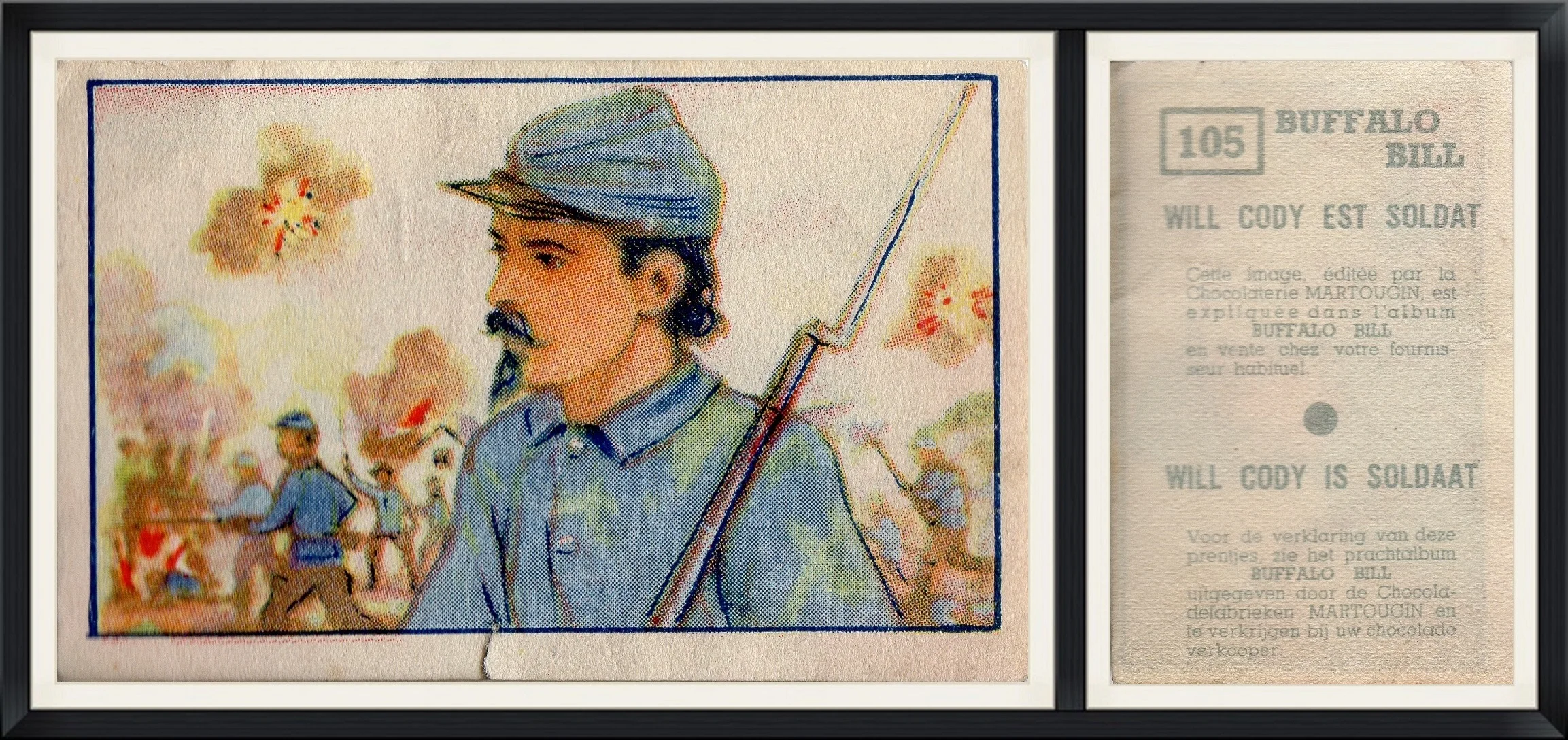 #105/200 - Will Cody Est Soldat (French) - Will Cody is Soldatt (Dutch) - Belgium Buffalo Bill Martougin Chocolate Trading Card