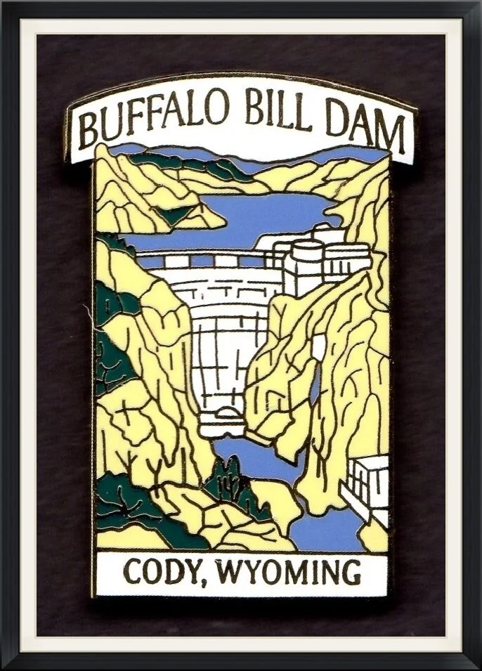 Buffalo Bill Dam - Cody, Wyoming - Travel, Souvenir Pinback Button