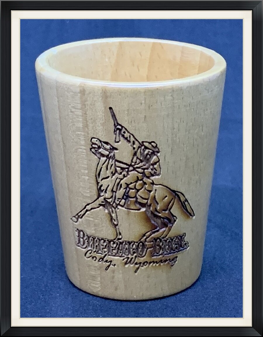 Buffalo Bill "The Scout" - Cody, Wyoming - Wooden Shot Glass