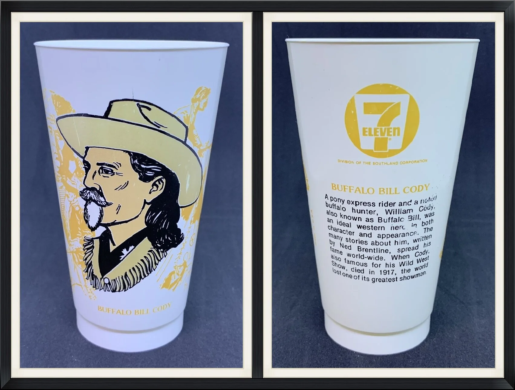 Buffalo Bill Cody - 7 Eleven - Division of the Southland Corporation - Gas Station Cup