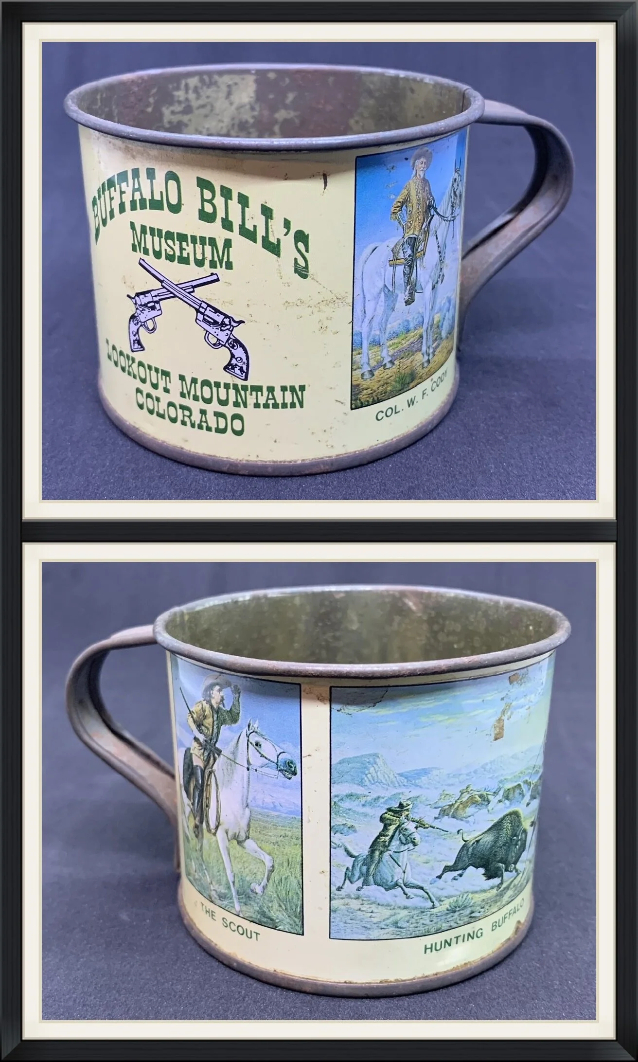 Buffalo Bill's Museum - Lookout Mountain, Colorado - Col. W. F. Cody - The Scout - Hunting Buffalo - Travel, Souvenir Tin Coffee Cup