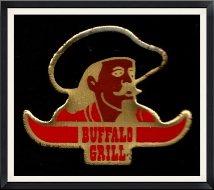 Buffalo Grill - Buffalo Bill - Pinback Button